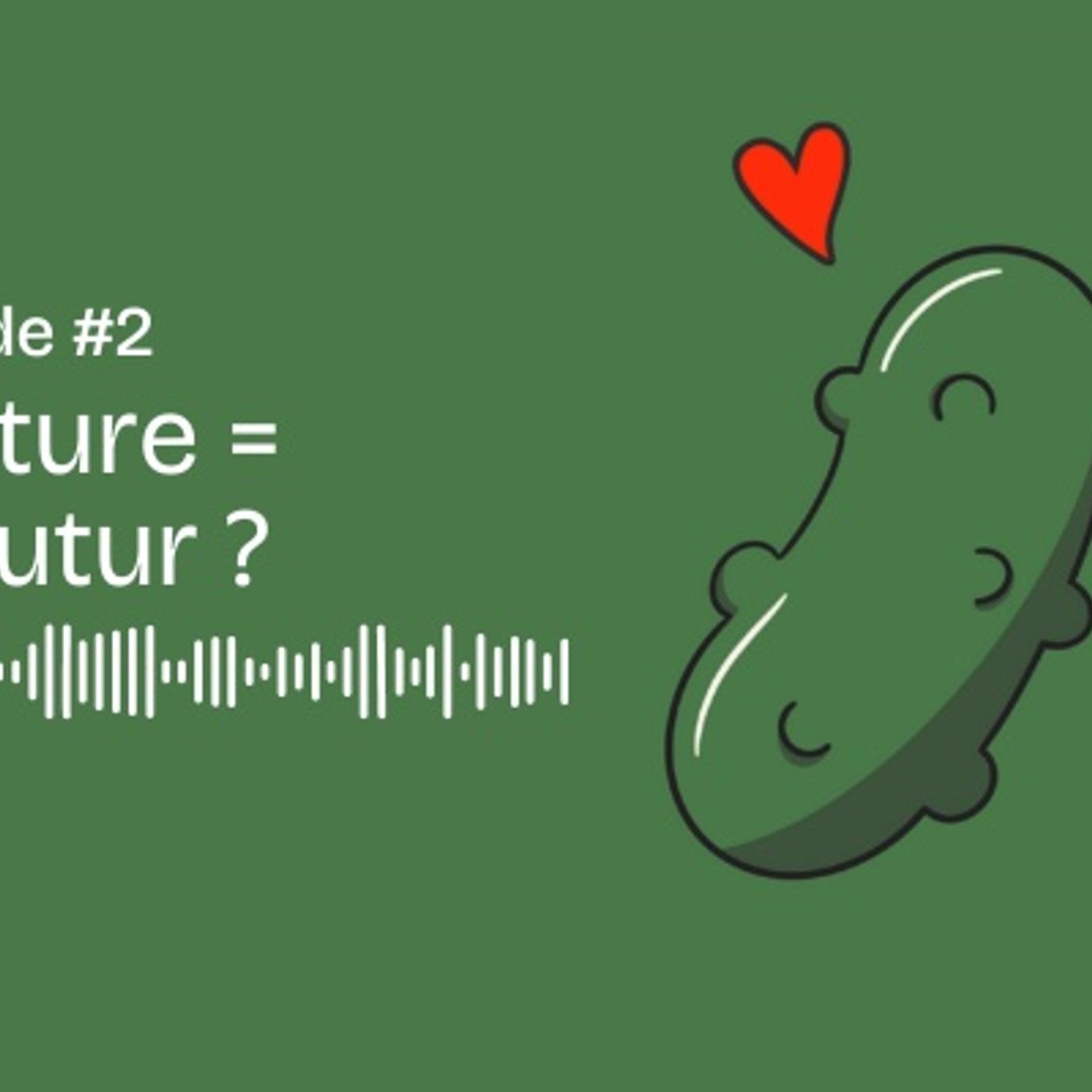 2. Rupture = no futur ?