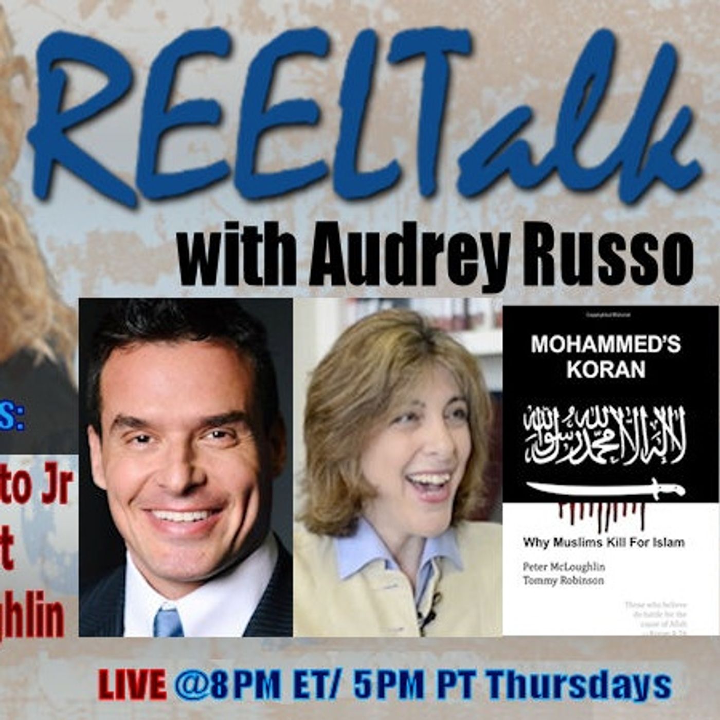 REELTalk: Actor Antonio Sabato Jr, Author Diana West and Author Peter McLoughlin direct from the UK episode artwork