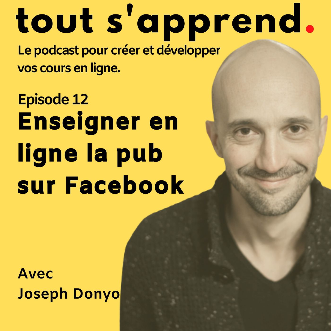 Tout s\'apprend.