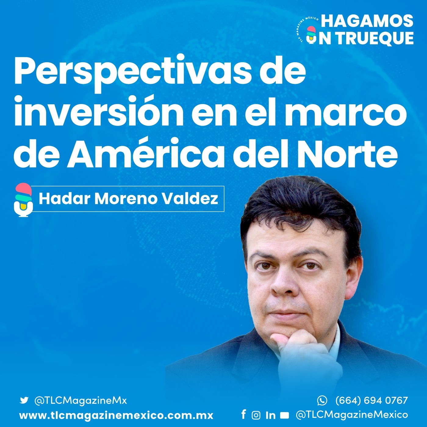 Episodio 63. Prespectivas de inversión en el marco de América del Norte episode artwork
