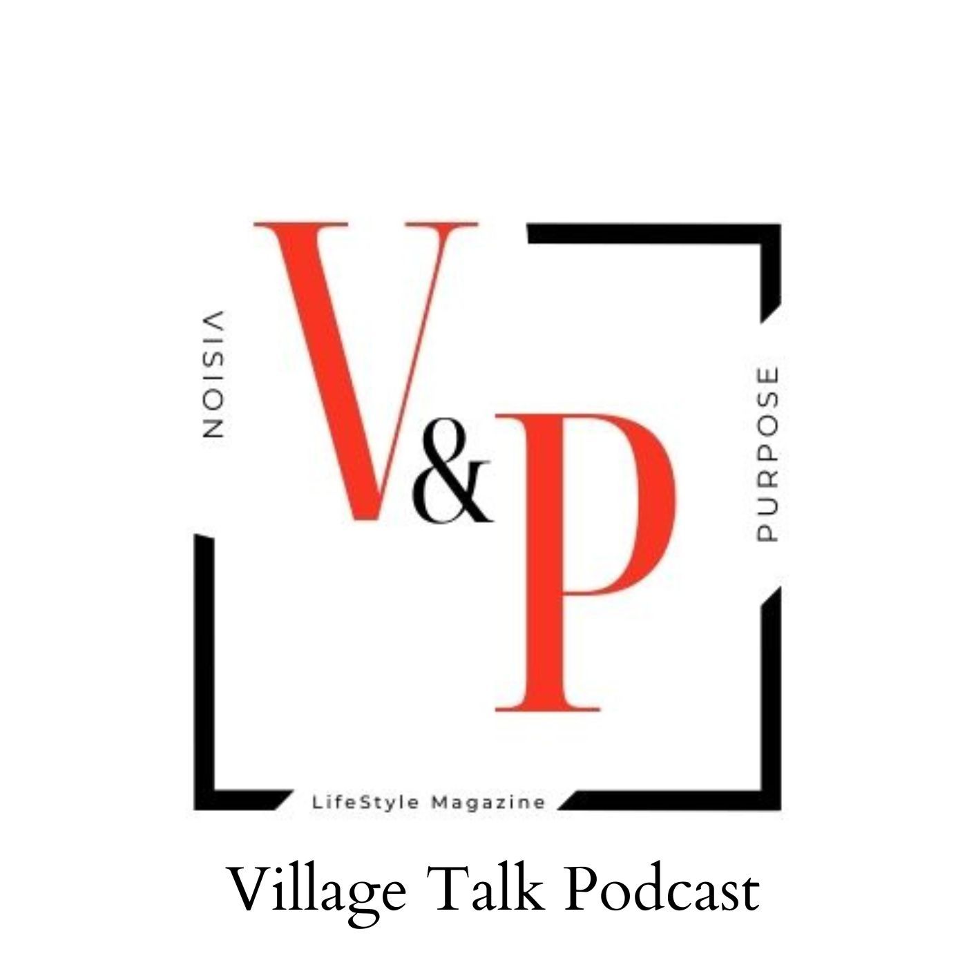 Village Talk Podcast