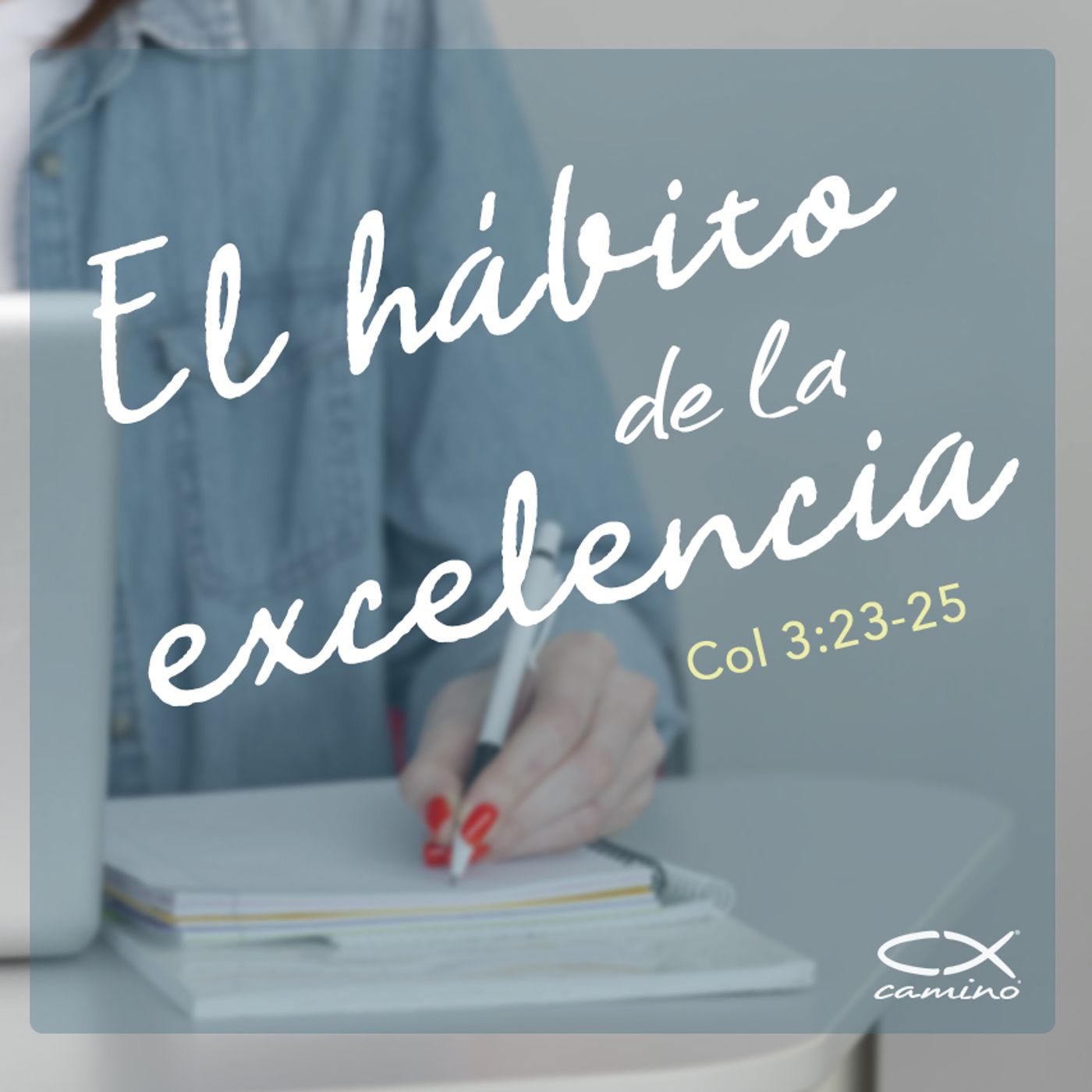 Oración 9 de diciembre (El hábito de la excelencia) episode artwork