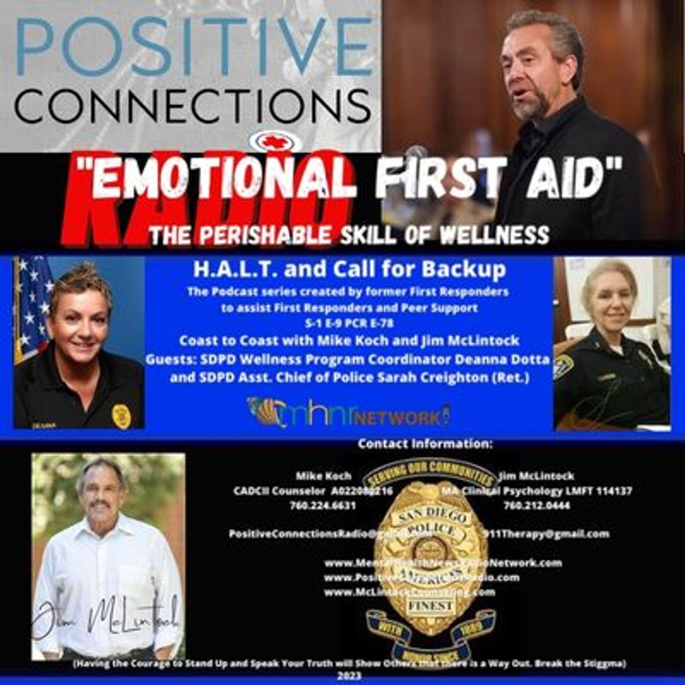 EMOTIONAL FIRST AID-The Perishable Skill of Wellness: HALT and Call For Backup