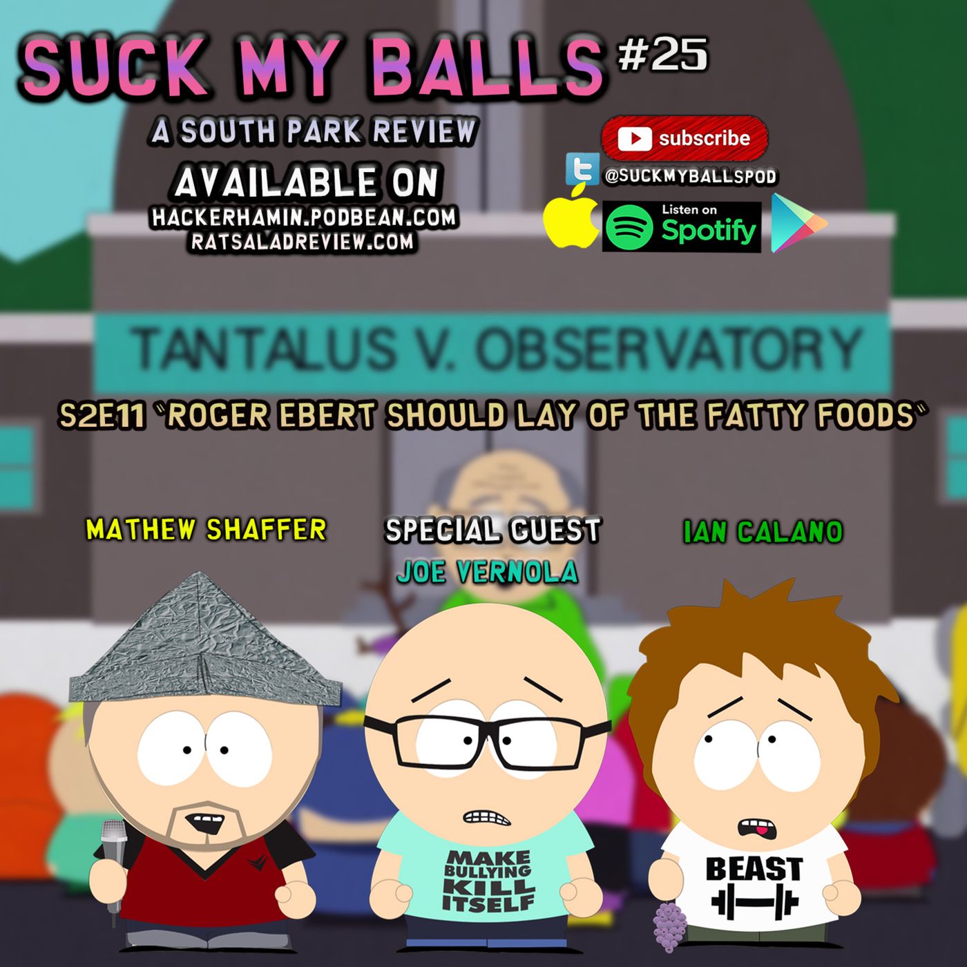 SMB #25 - S2E11 Roger Ebert Should Lay Off The Fatty Foods - Special Guest Joe Vernola