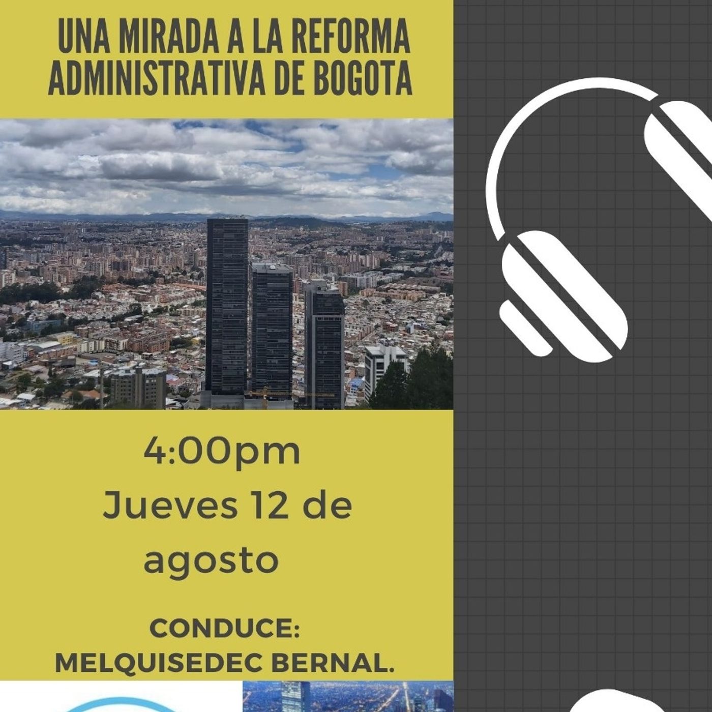 Una mirada a la reforma administrativa de Bogotá
