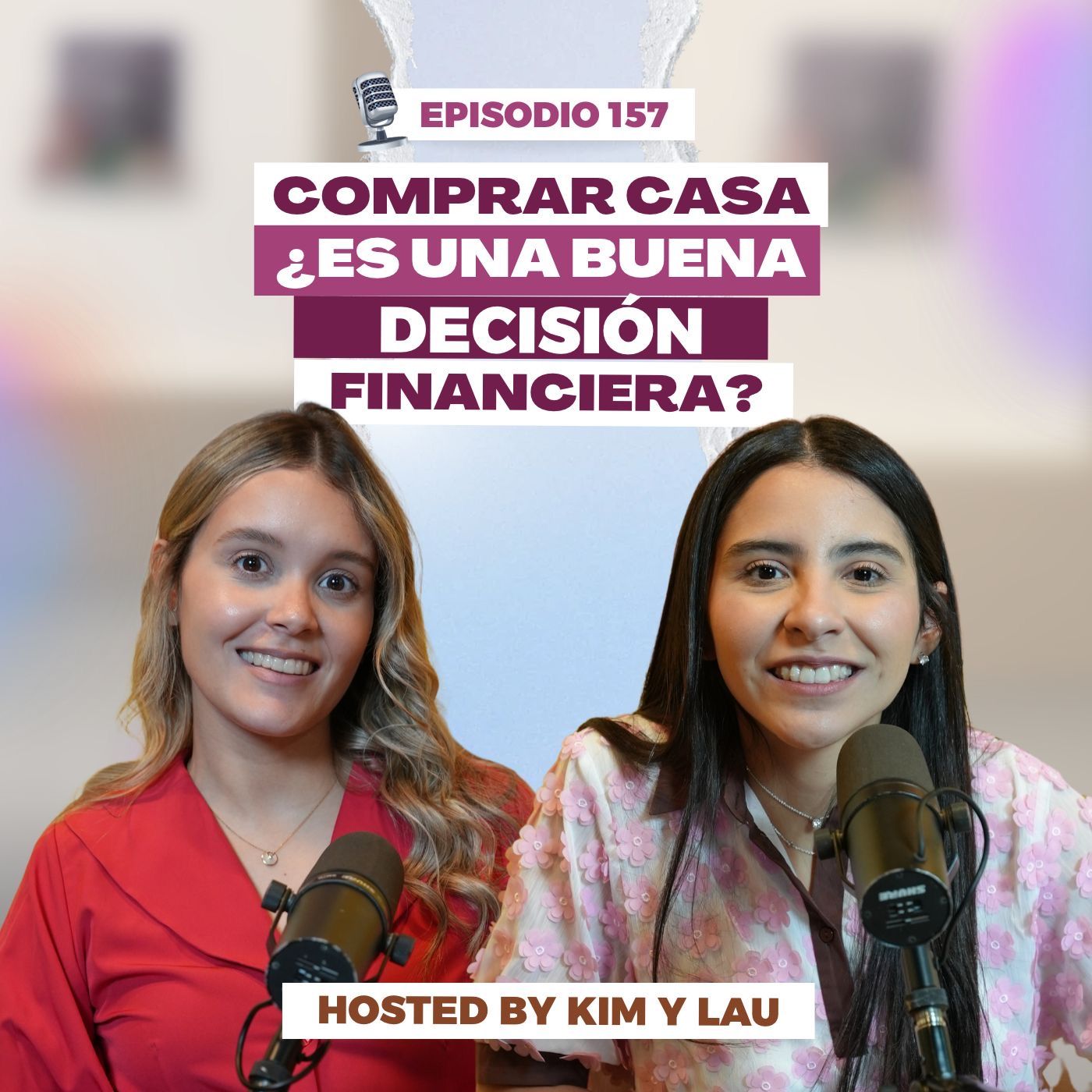 Comprar casa ¿es una buena decisión financiera? l Economics Data l EP. 157 episode artwork