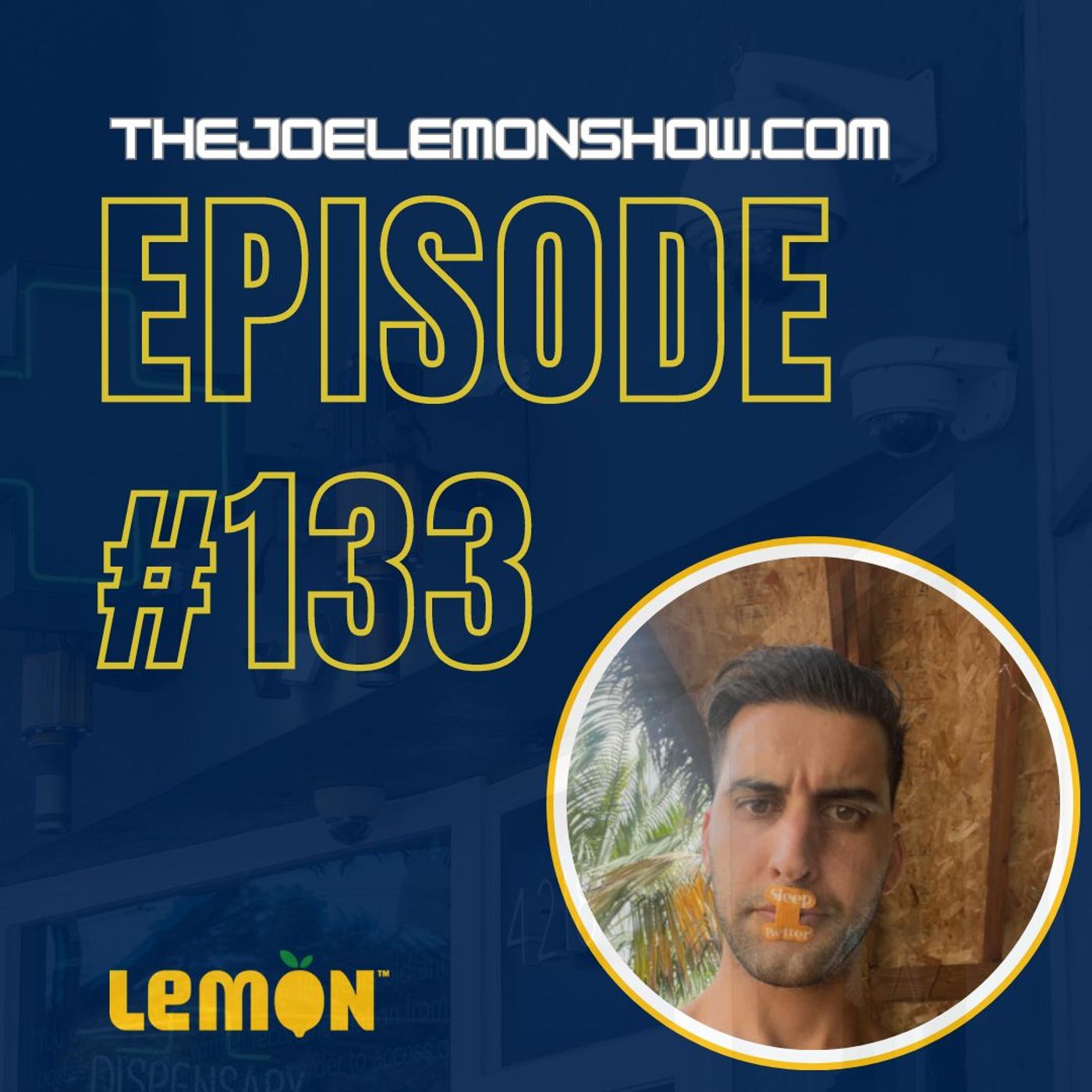 133. Sam Mahmood with Better Mouth Tap | Pre-Show Hype to Post-Show Follow-Up