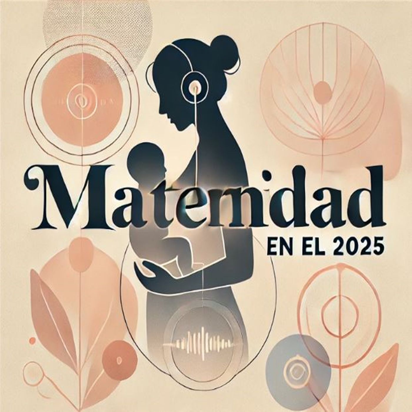 Maternidad en el 2025 podcast artwork