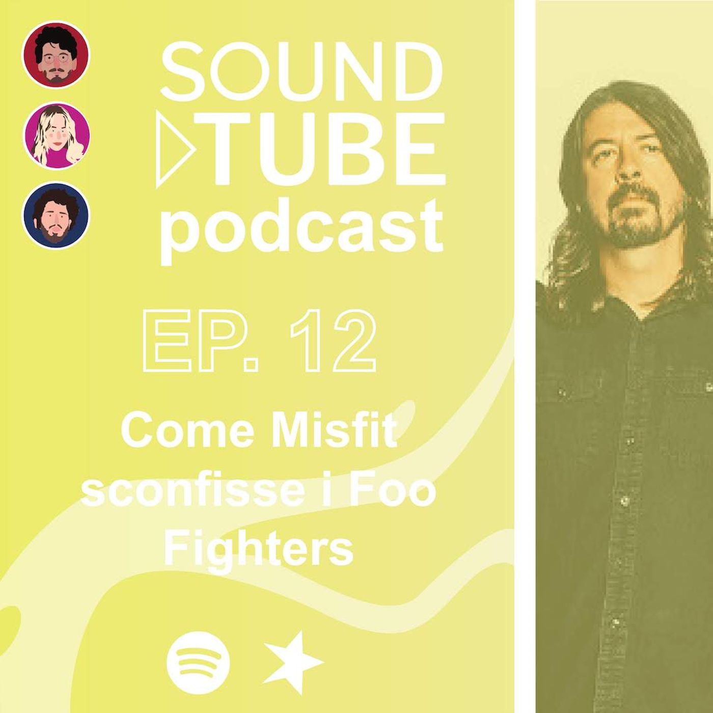 Come Misfit sconfisse i Foo Fighters - ep 12 domenica 31/5