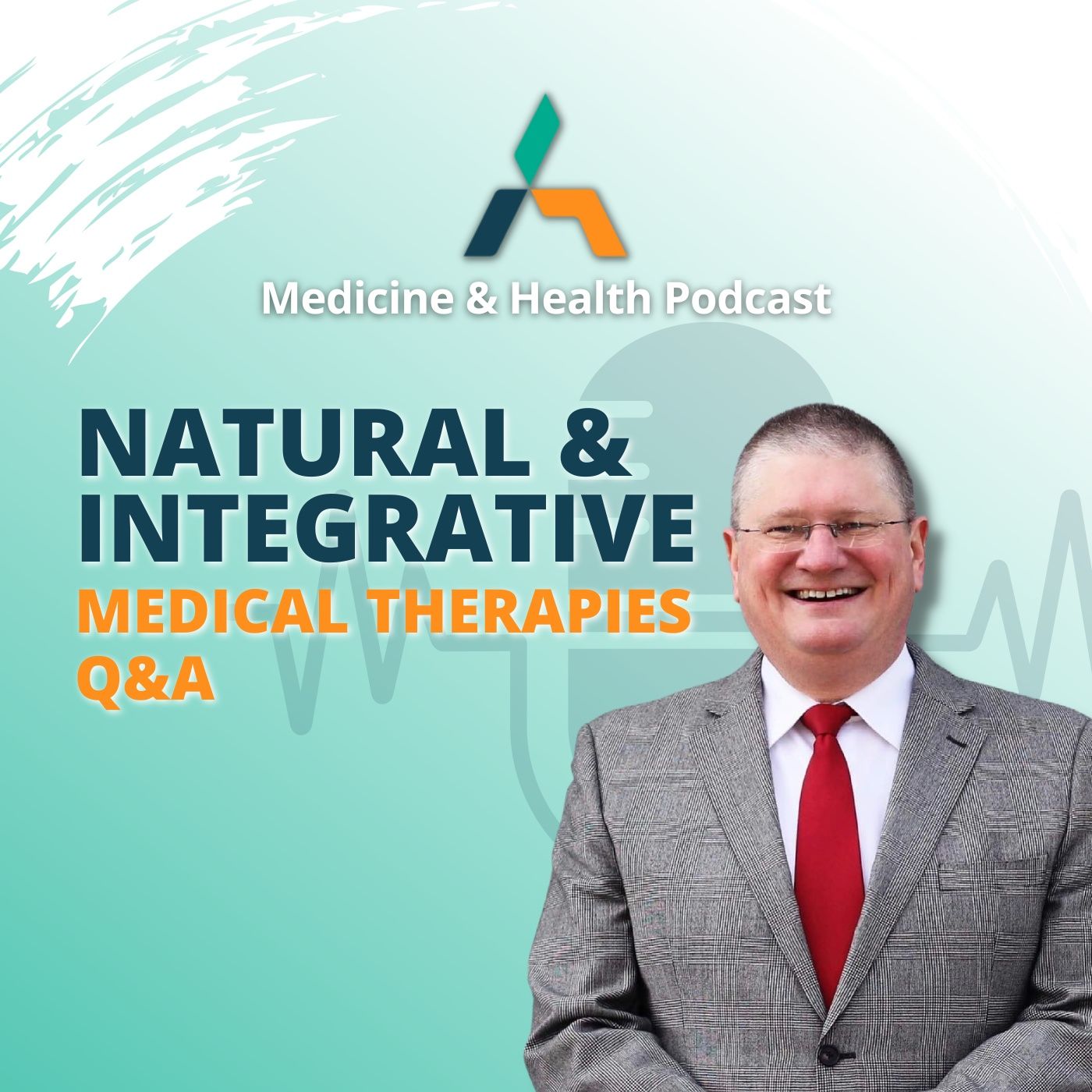 NATURAL & INTEGRATIVE MEDICAL THERAPIES Q&A | Medicine & Health Podcast