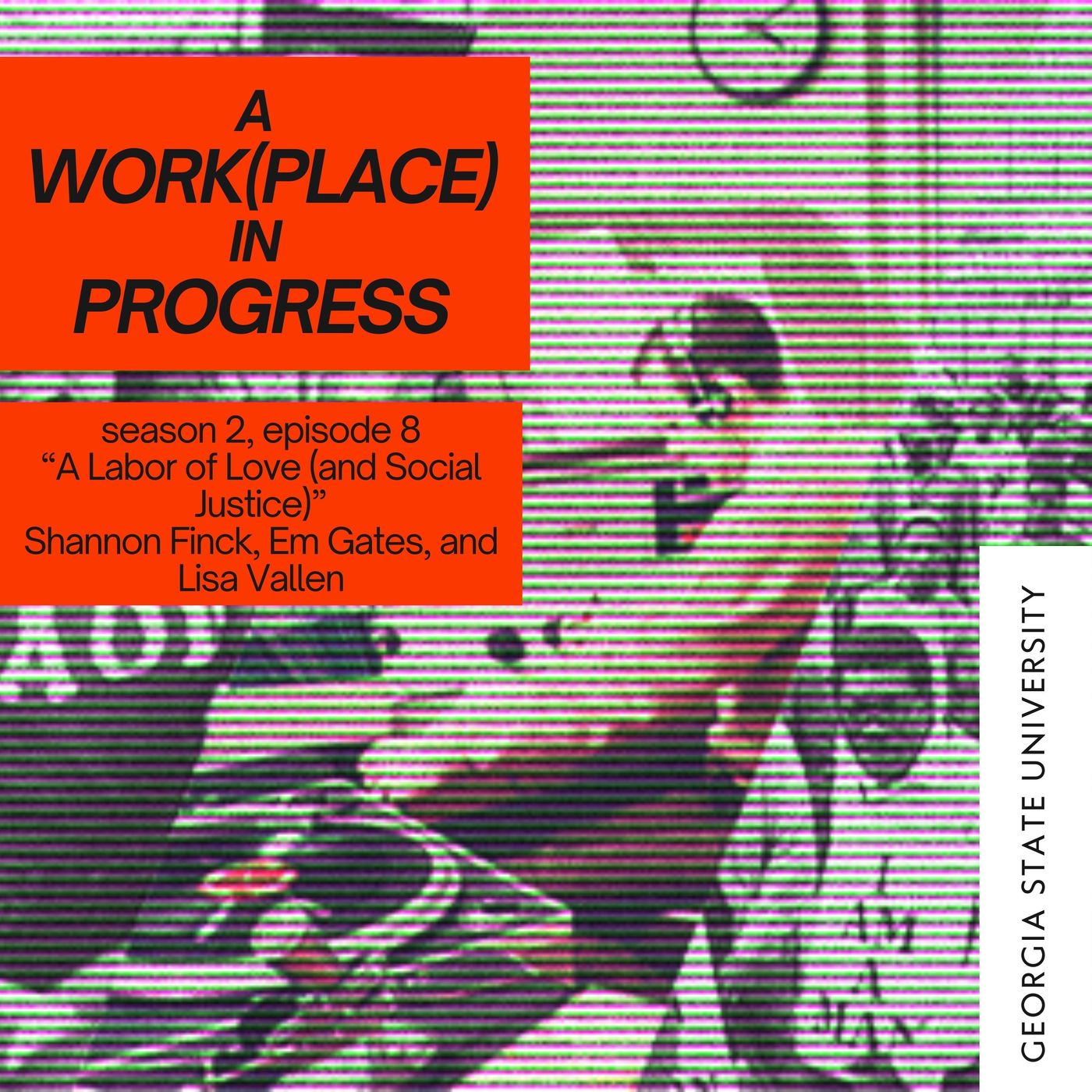 A Work(place) in Progress