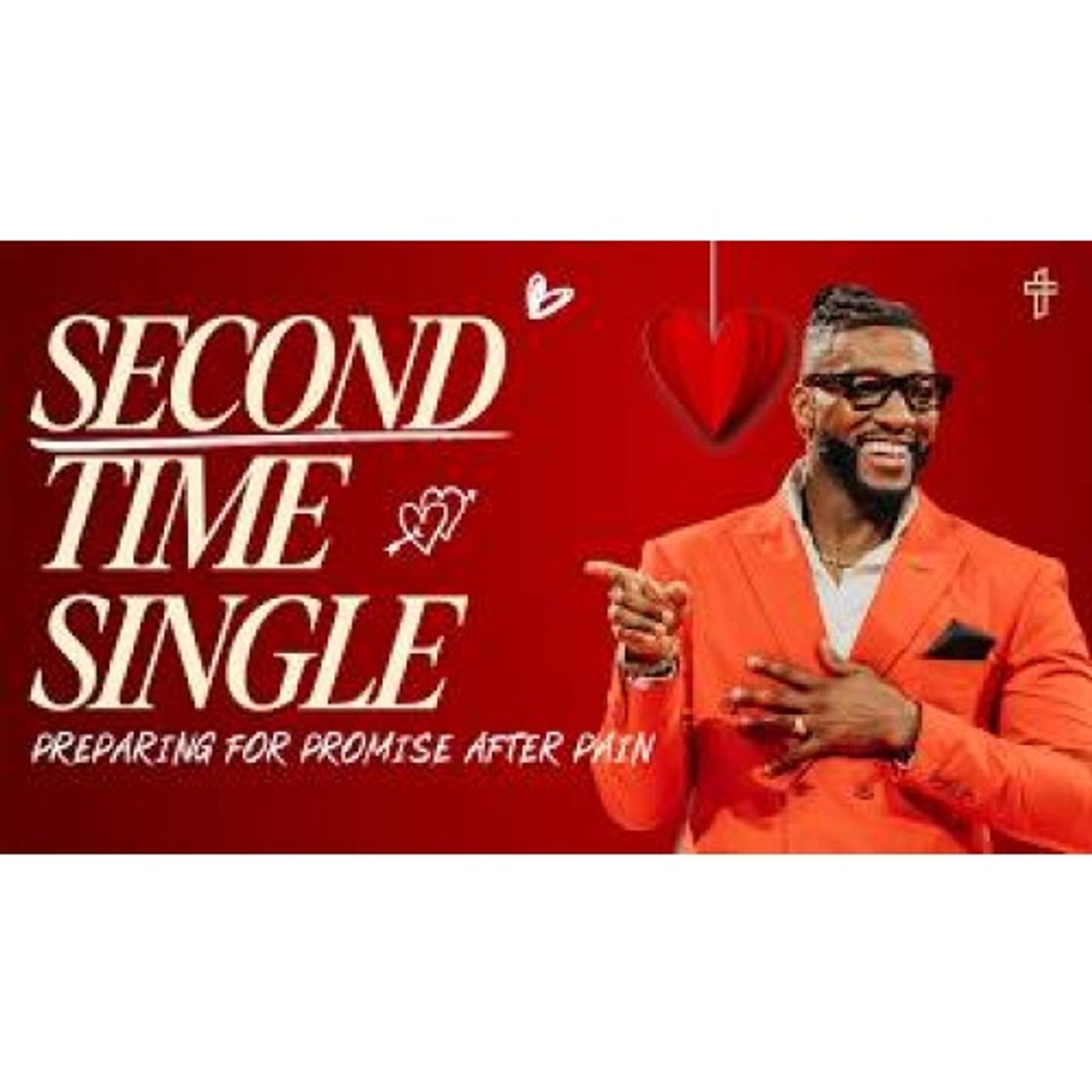 Michael Todd - Second Time Single_ Preparing For Promise After Pain _ Relationship Goals_ IRL (Pt 4) episode artwork