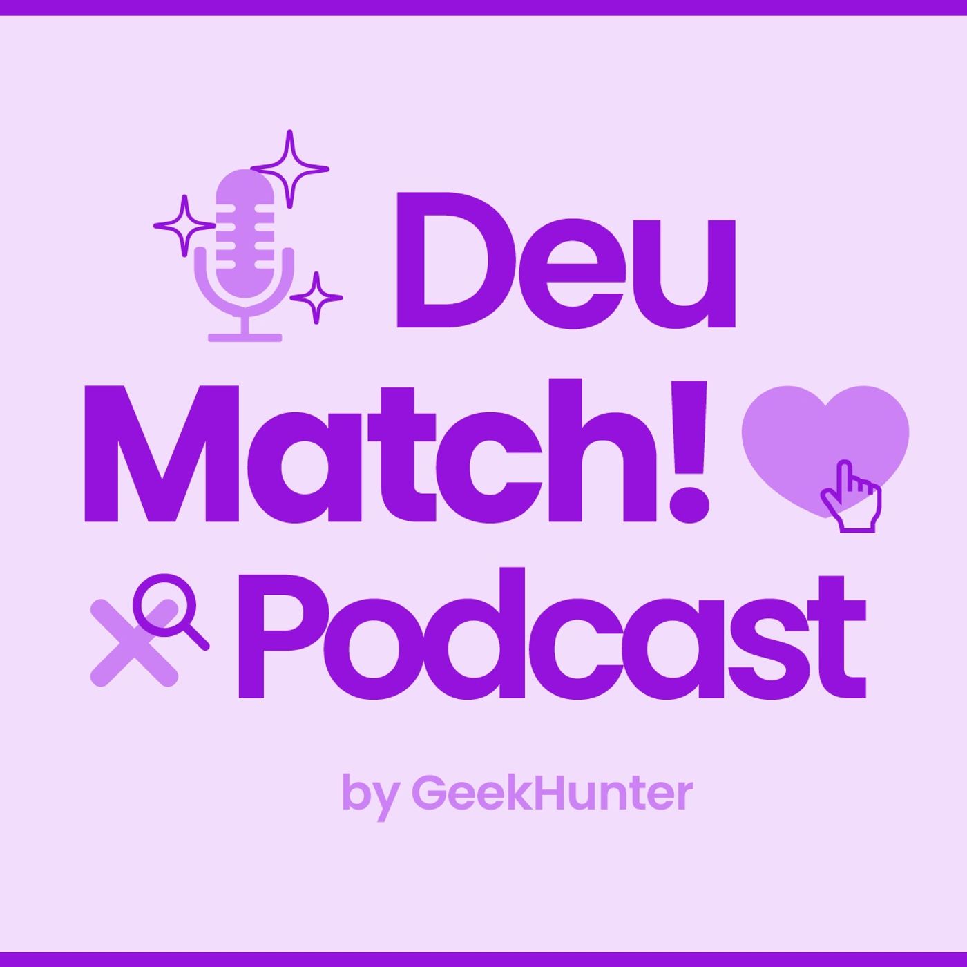 Deu Match! By GeekHunter