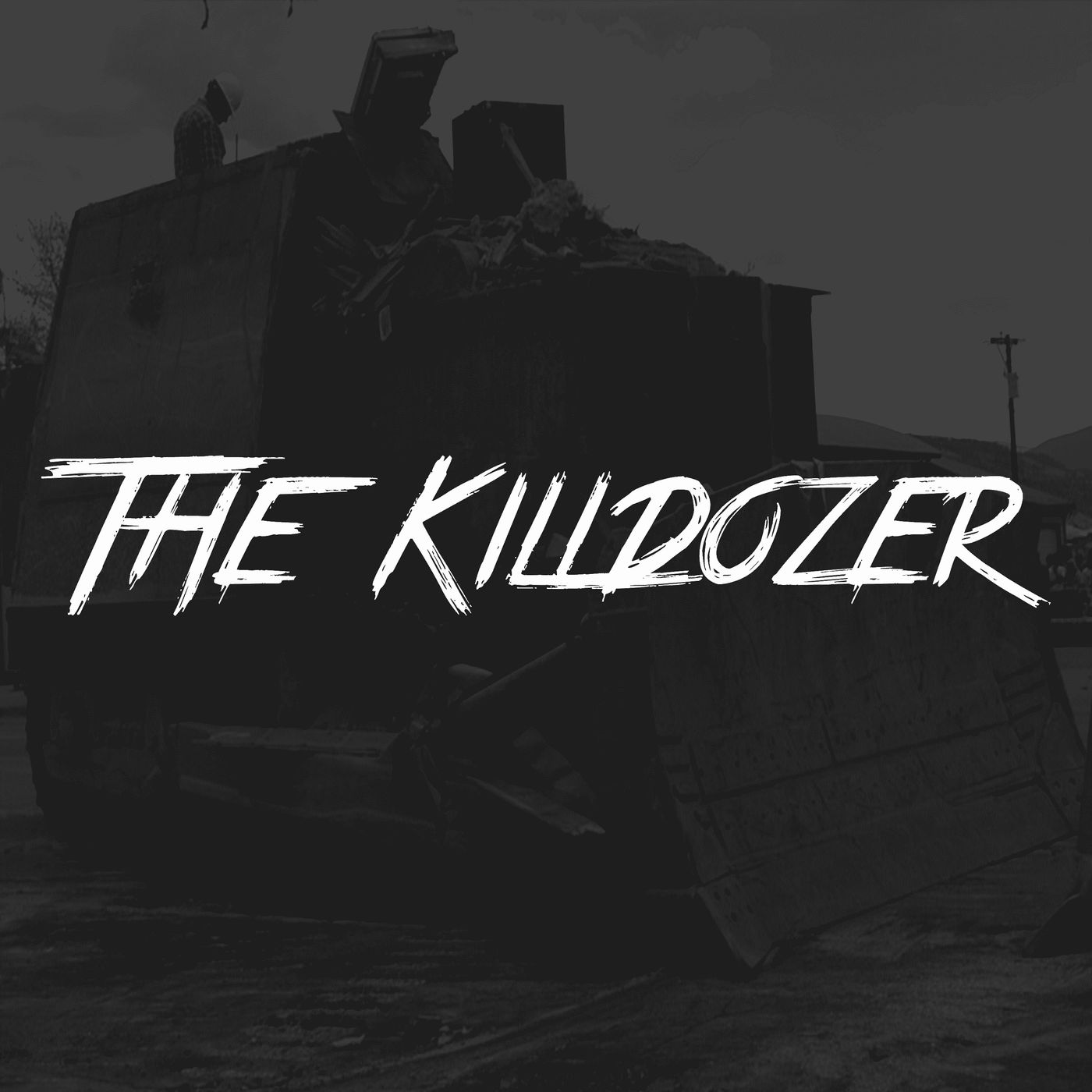 The Killdozer