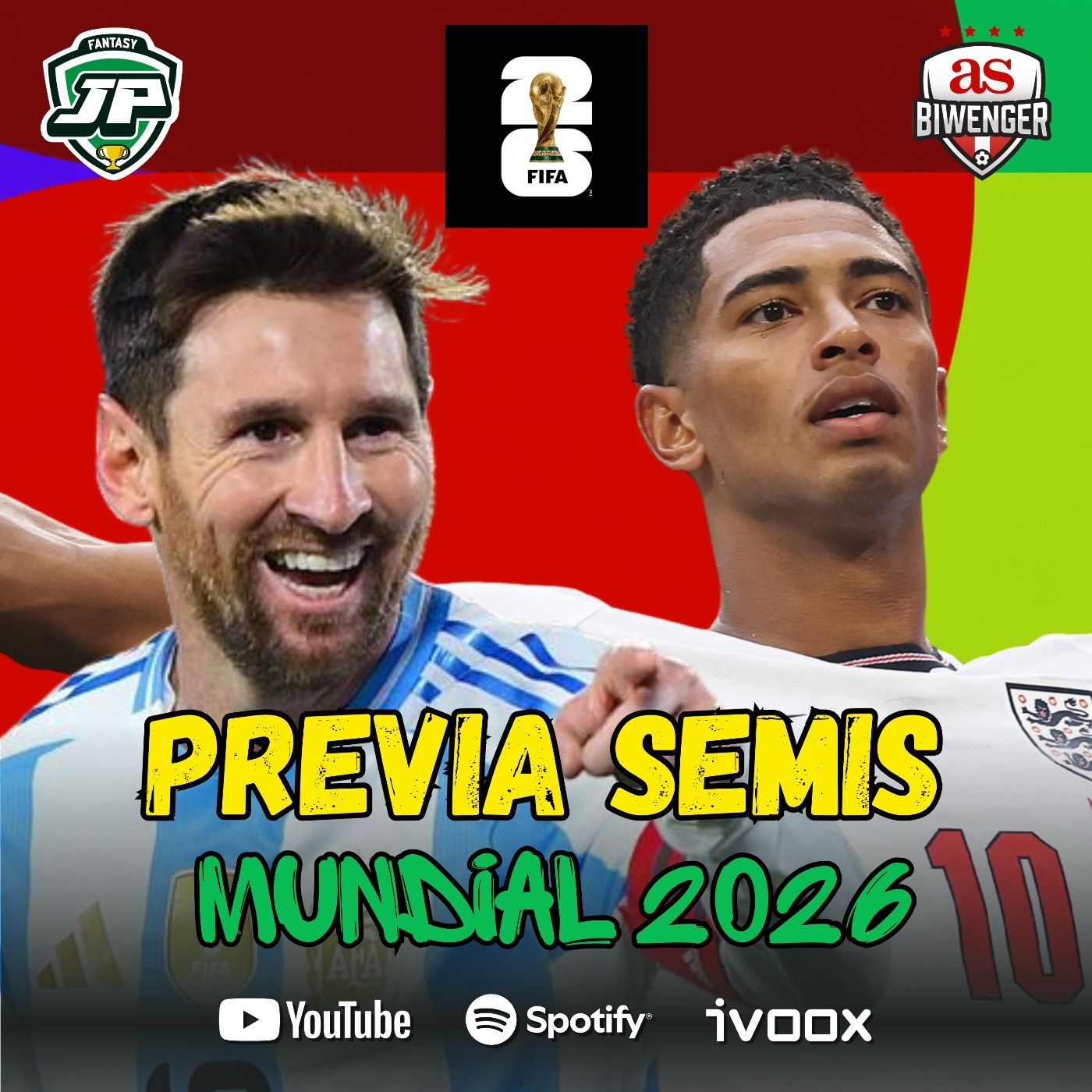 1x08 - MUNDIAL 2026   PREVIA BIWENGER SEMIFINALES. ¿QUIÉNES LLEGARÁN A LA GRAN FINAL? episode artwork