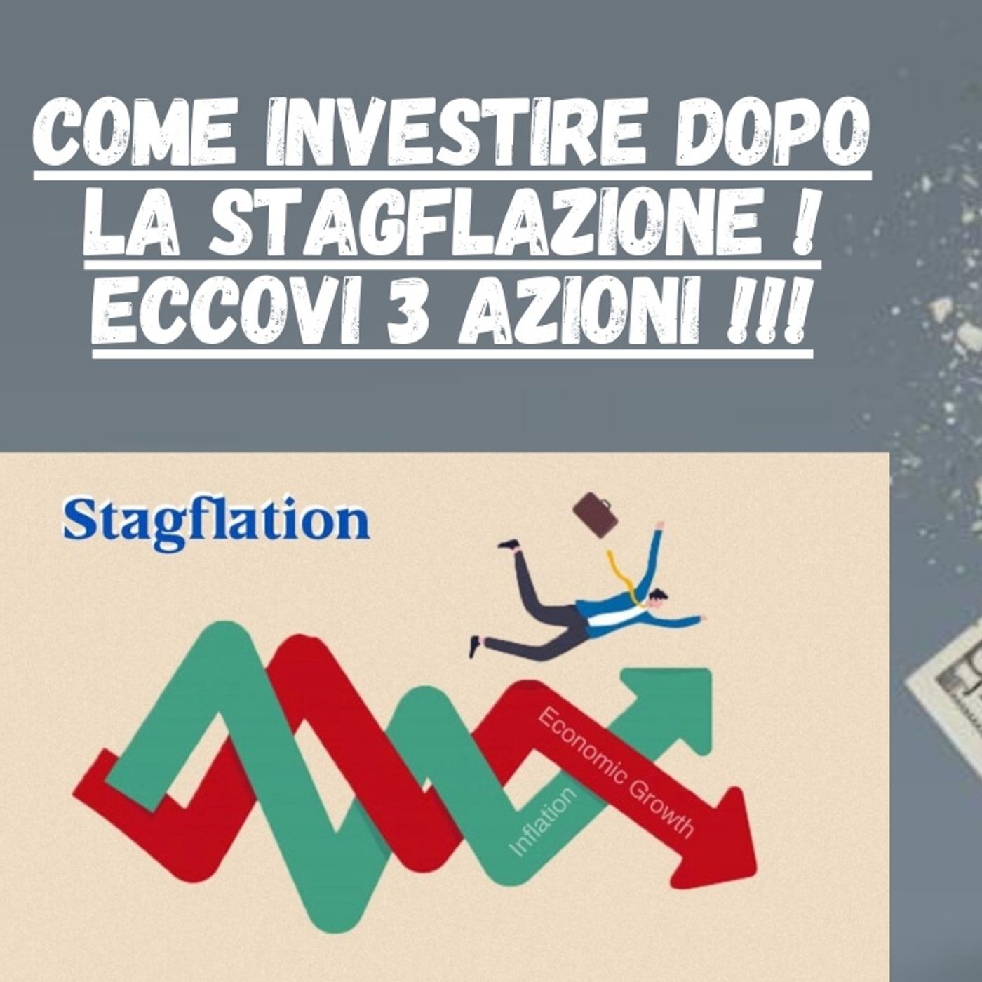 cover of episode 285) Come investire dopo la #STAGFLAZIONE ! Eccovi 3 #azioni !!!