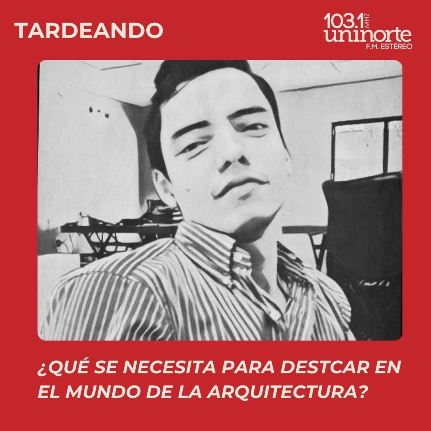 TARDEANDO CON UNINORTE FM ESTEREO