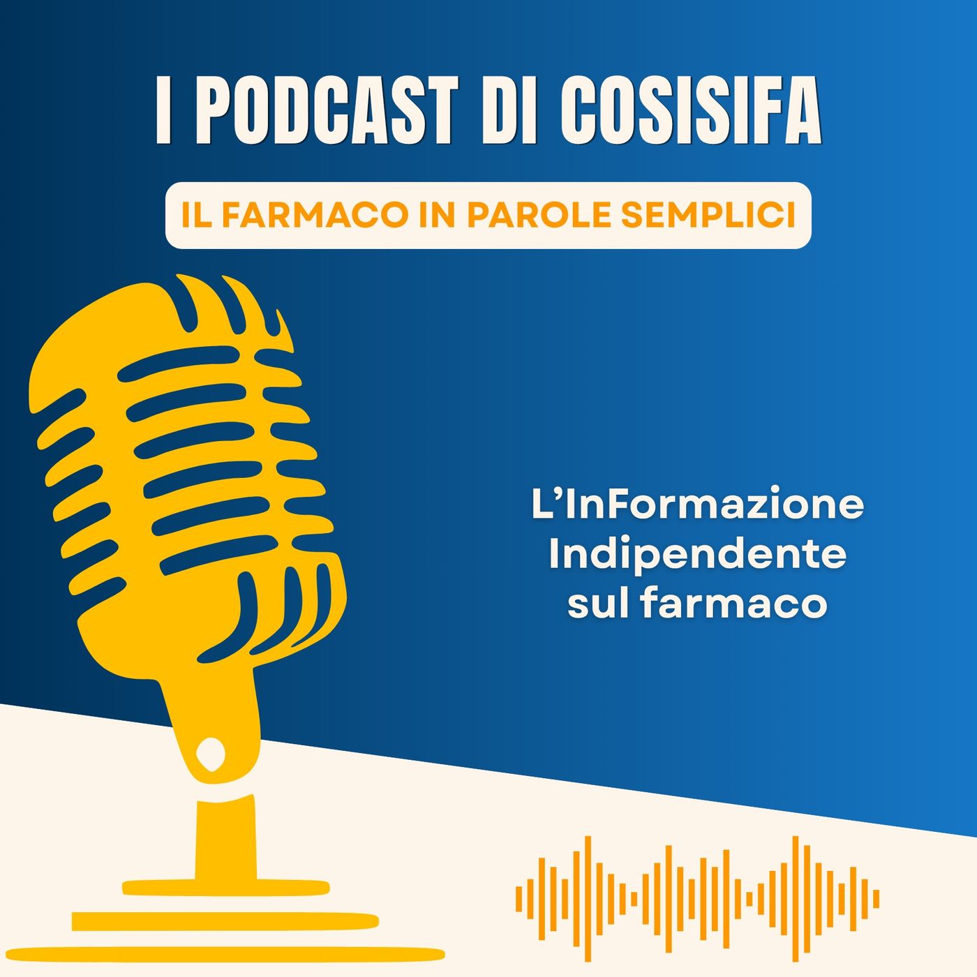 I podcast di COSIsiFA