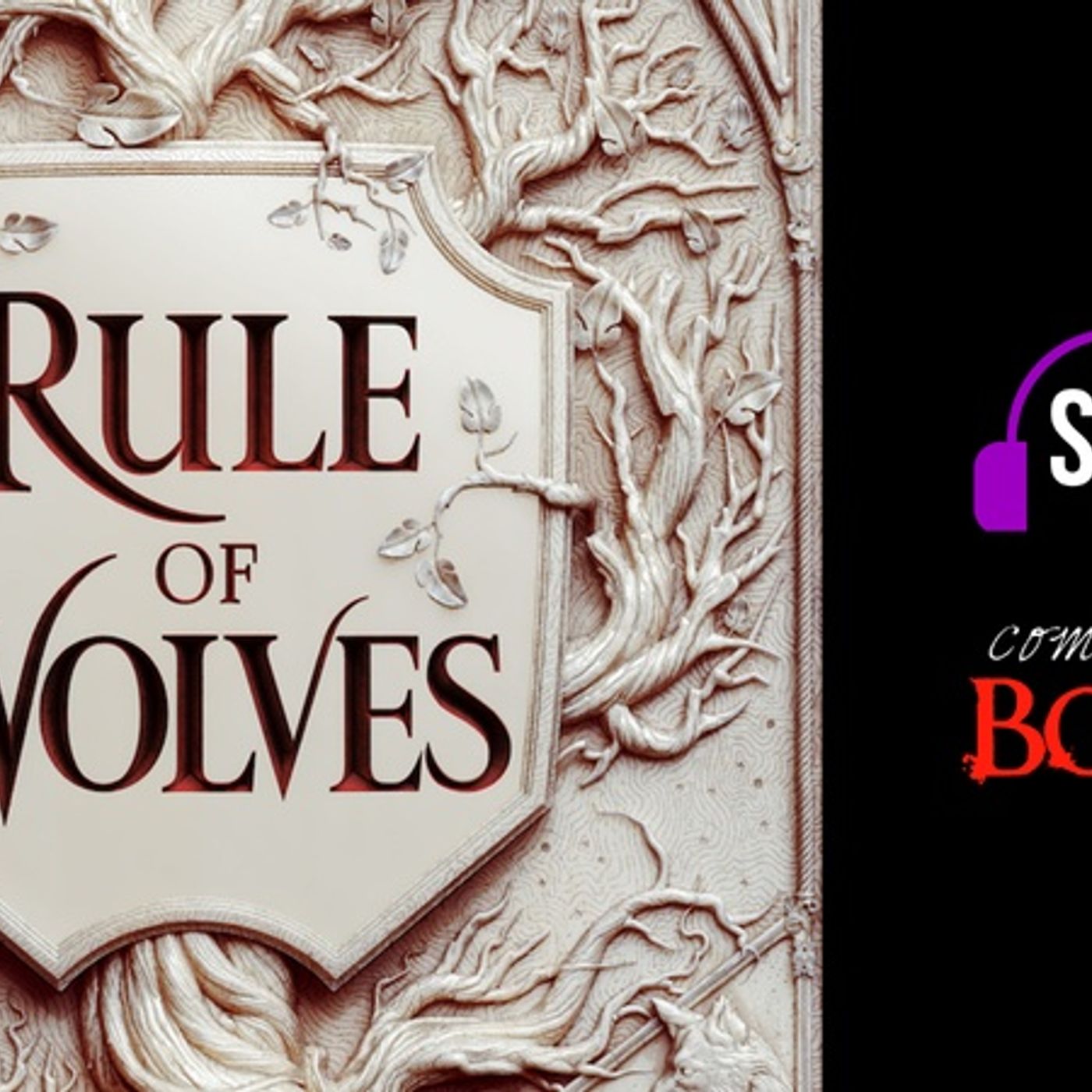 Rule Of Wolves, Chapters 9-11