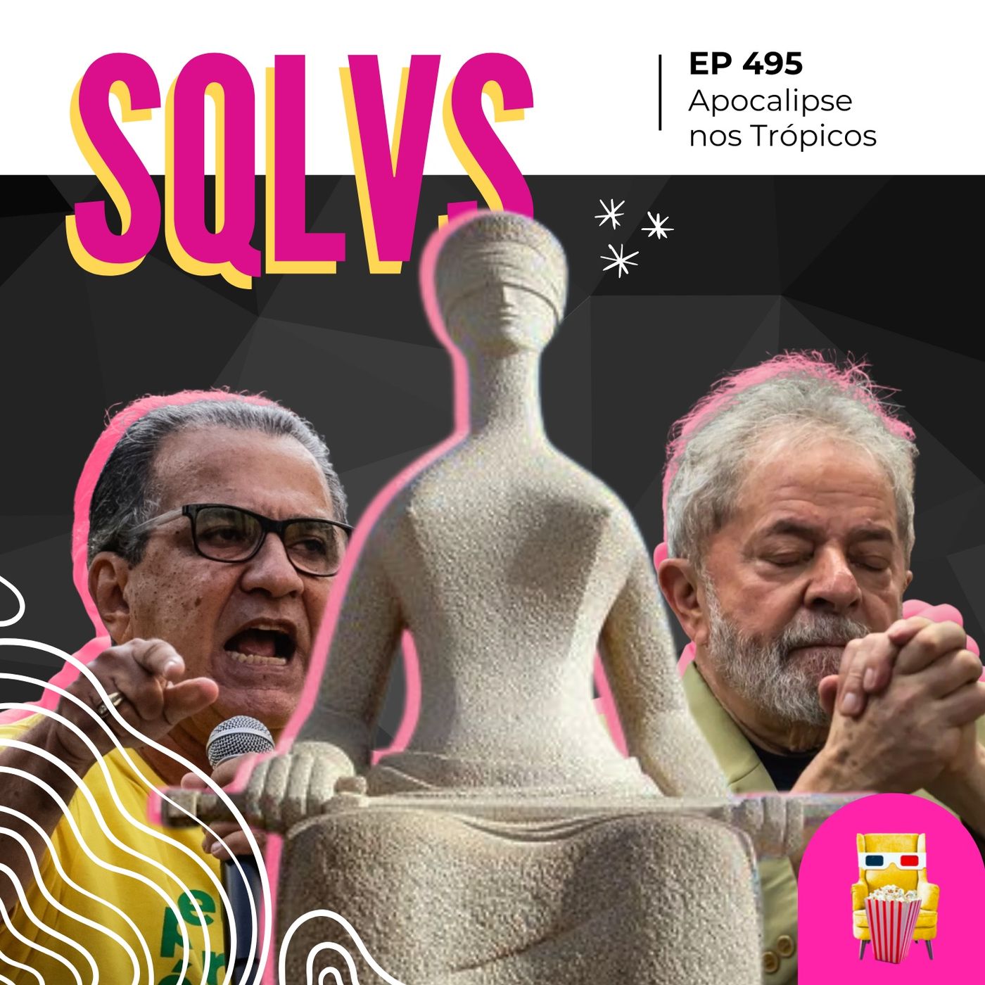 EP 495 - Apocalipse nos Trópicos