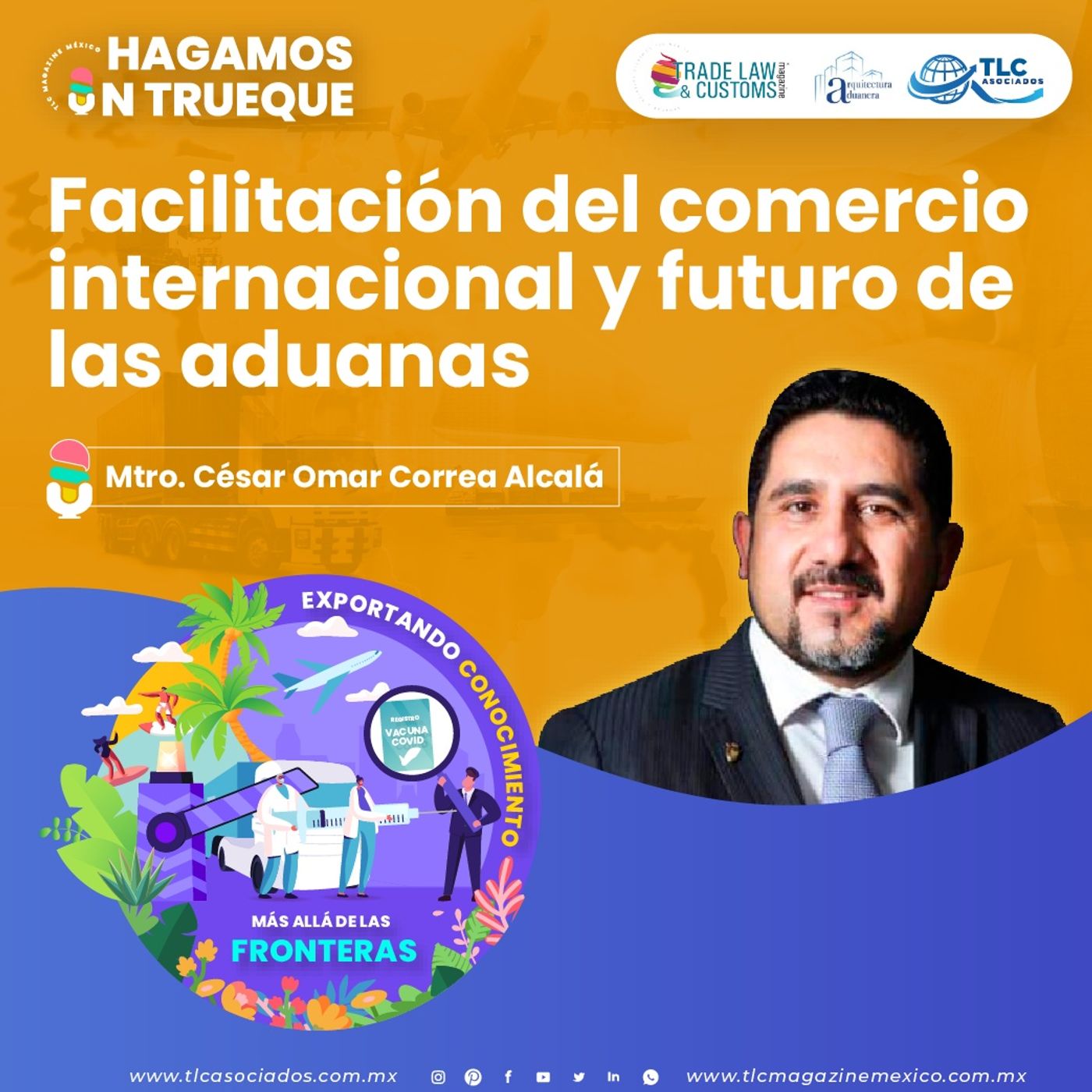 Episodio 222. Facilitación del comercio internacional y futuro de las aduanas