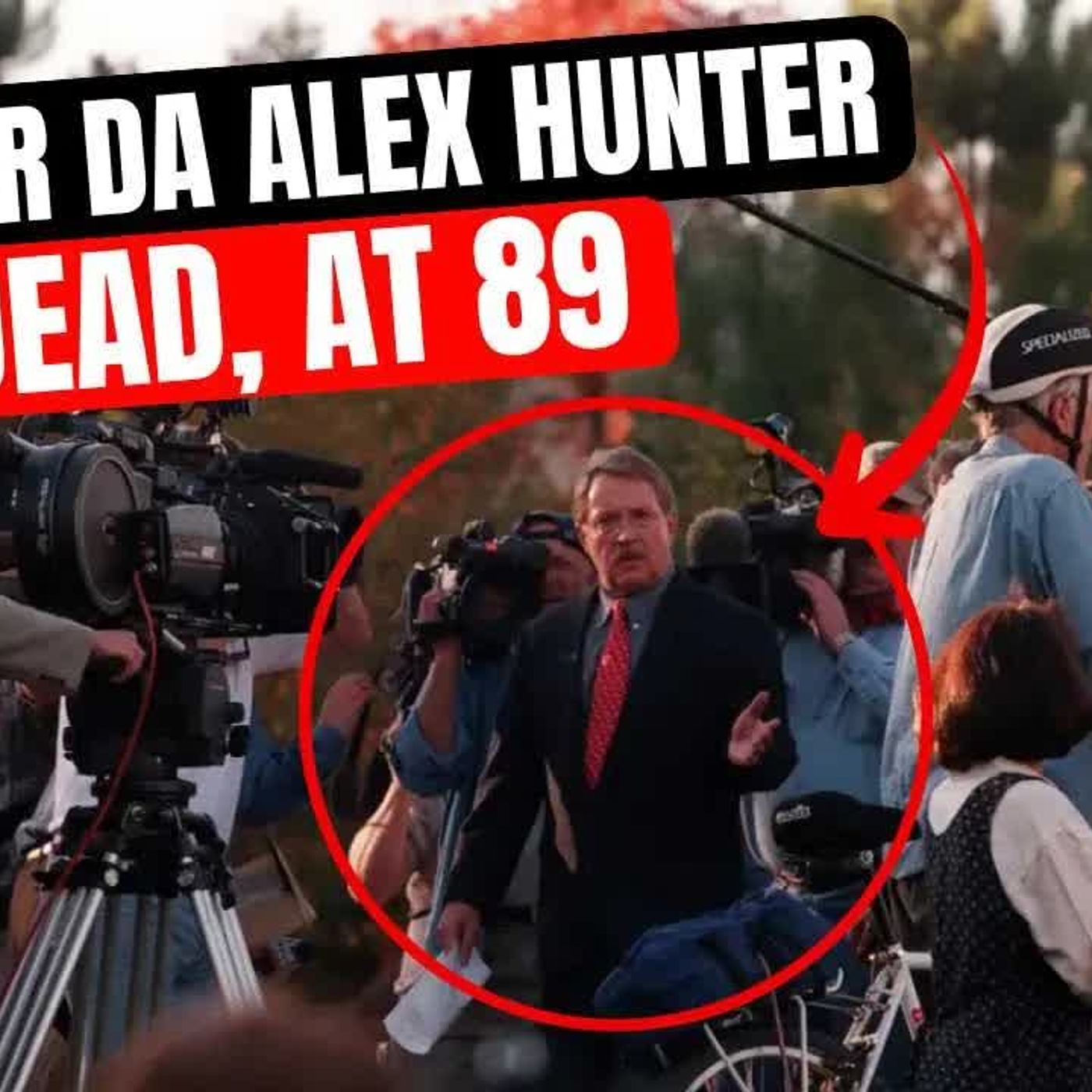 Was He Right？ Boulder DA Alex Hunter, Dead, At 89 episode artwork