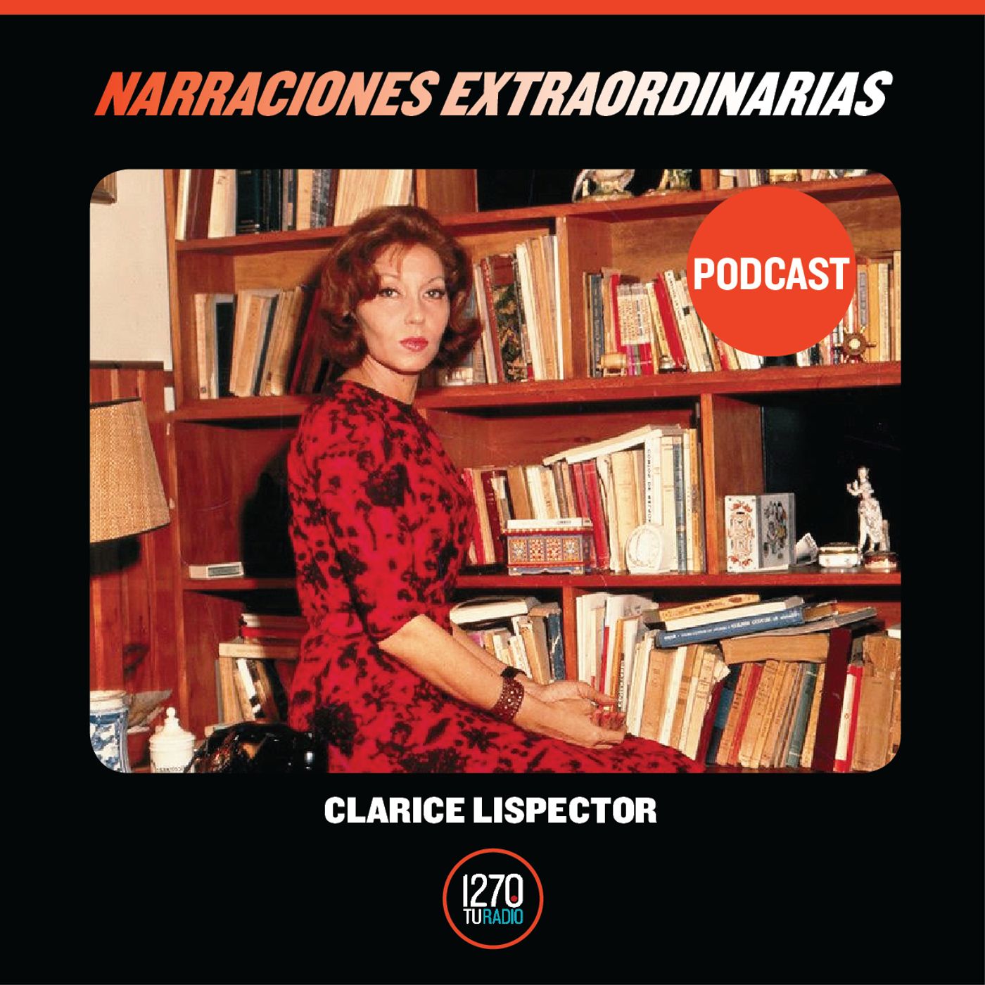 Narraciones Extraordinarias -  Clarice Lispector