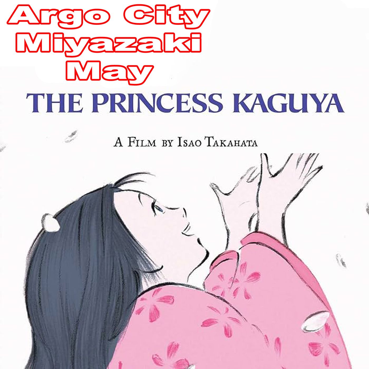 Episode 057 - Princess Kaguya