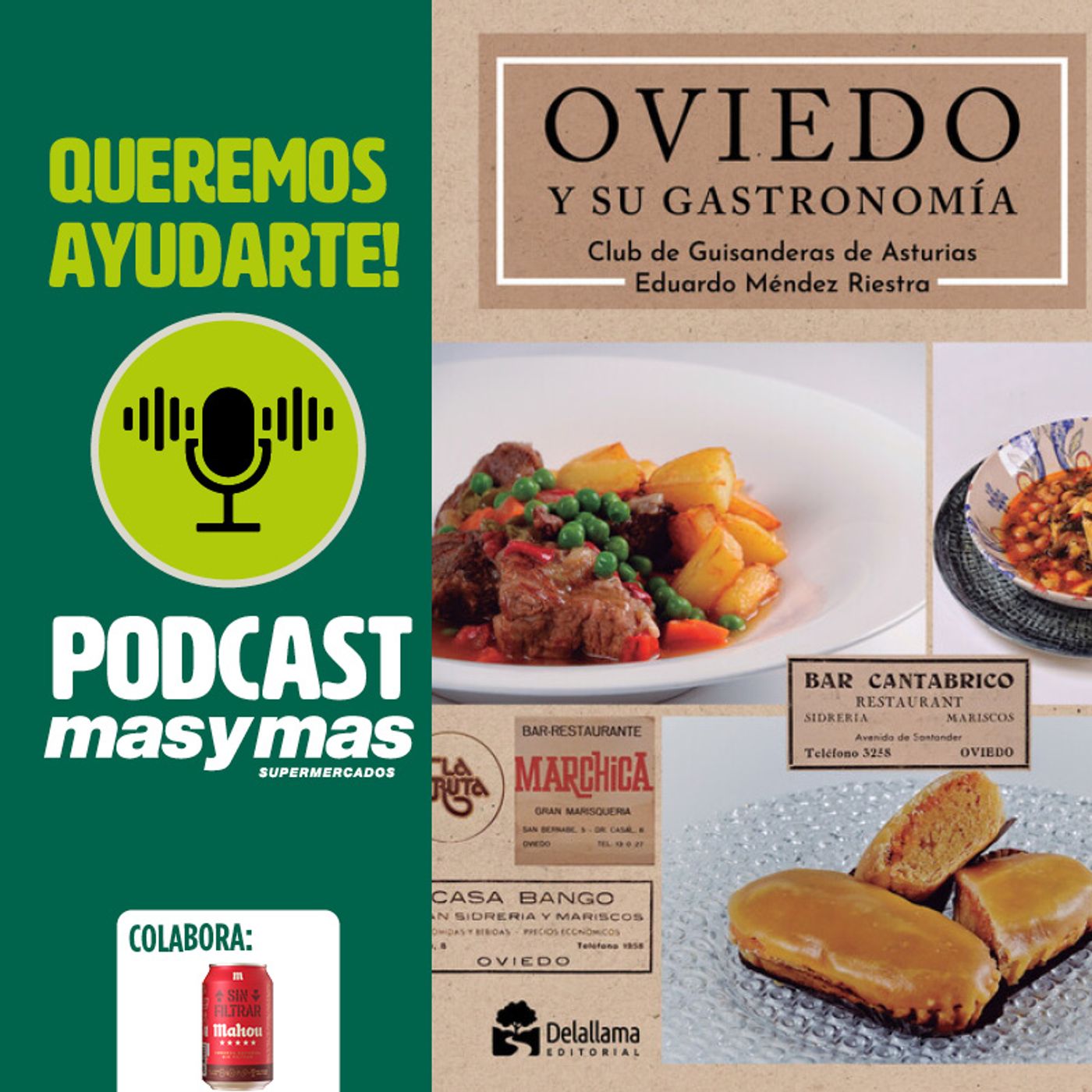 "Oviedo y su Gastronomía" con Amada Álvarez del Club de Guisanderas episode artwork
