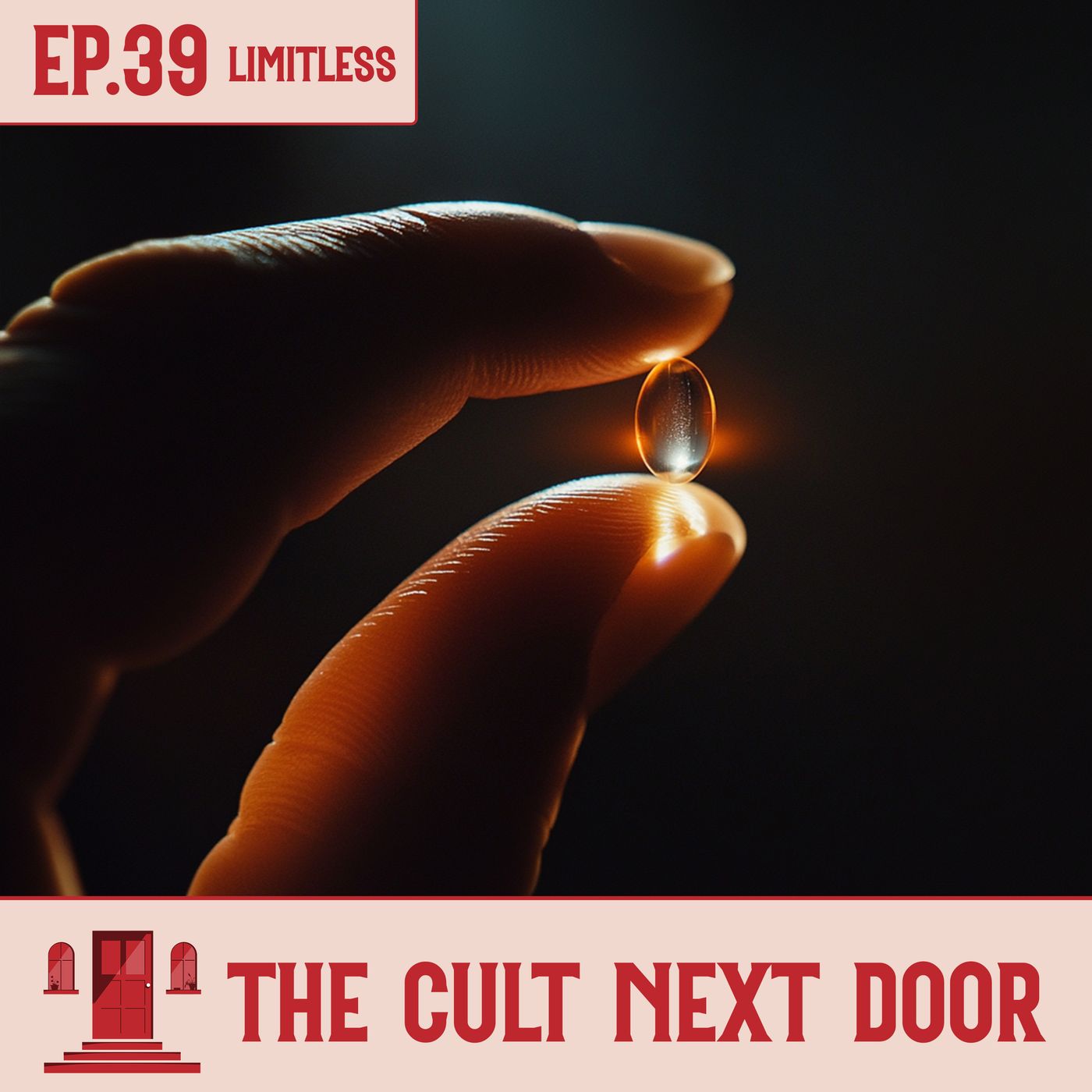 Ep.39: "Limitless"