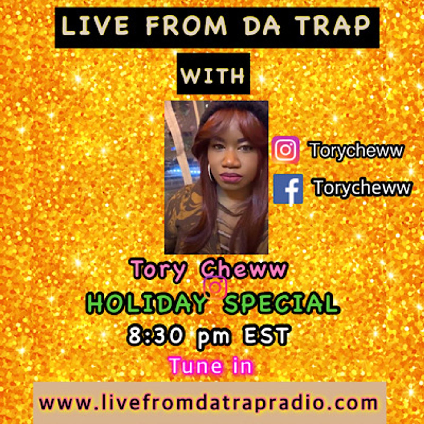 Live From Da Trap With Tory Cheww