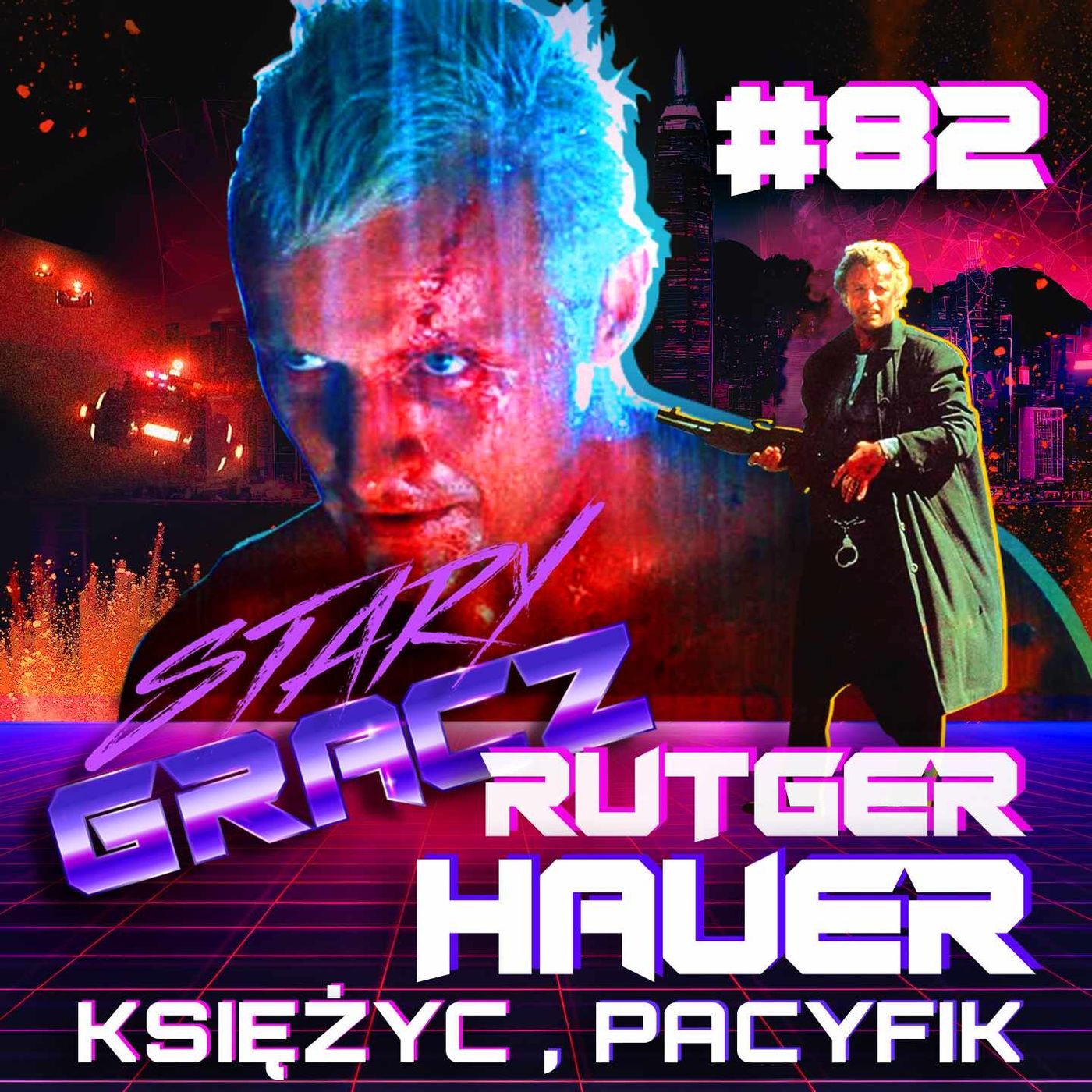 #82 Księżyc, Pacyfik, Rutger Hauer