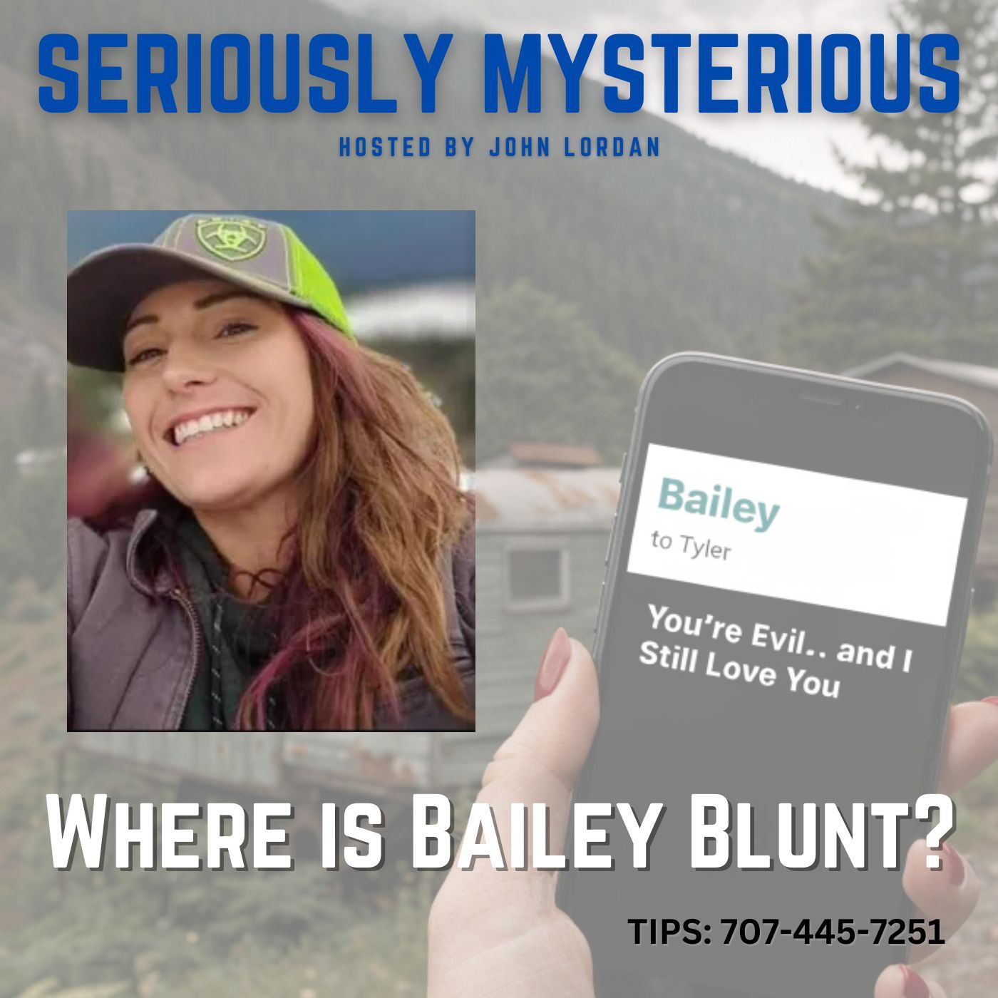 "You're Evil.. and I Still Love You" - Where is BAILEY BLUNT? "You're Evil.. and I Still Love You" - Where is BAILEY BLUNT?