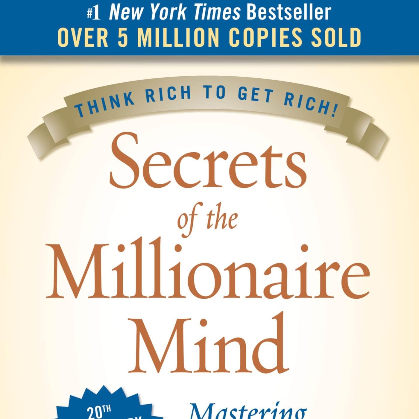 Secrets of the Millionaire Mind: Mastering the Inner Game of Wealth