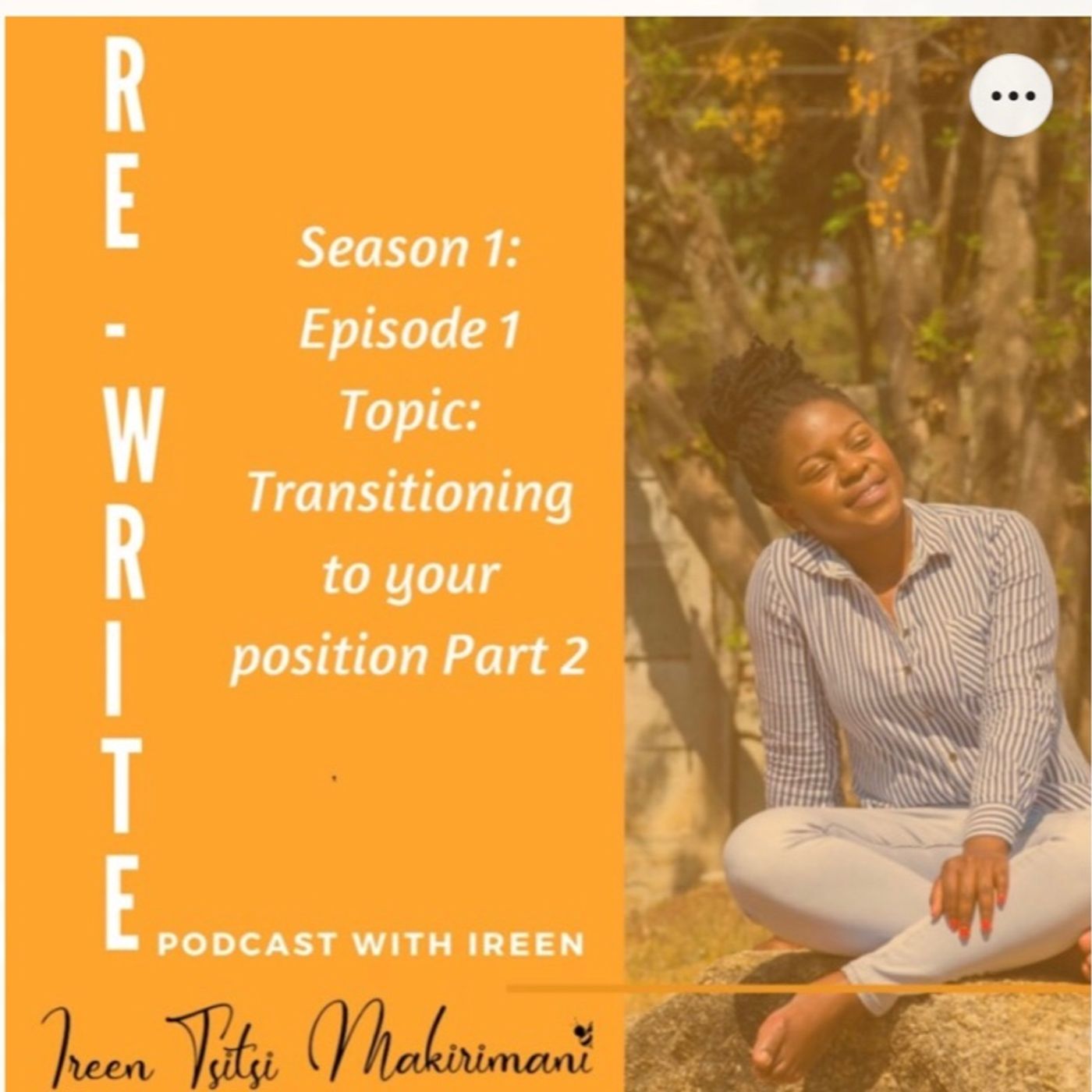 Season 1: Episode 2: Transition to your position Prt2
