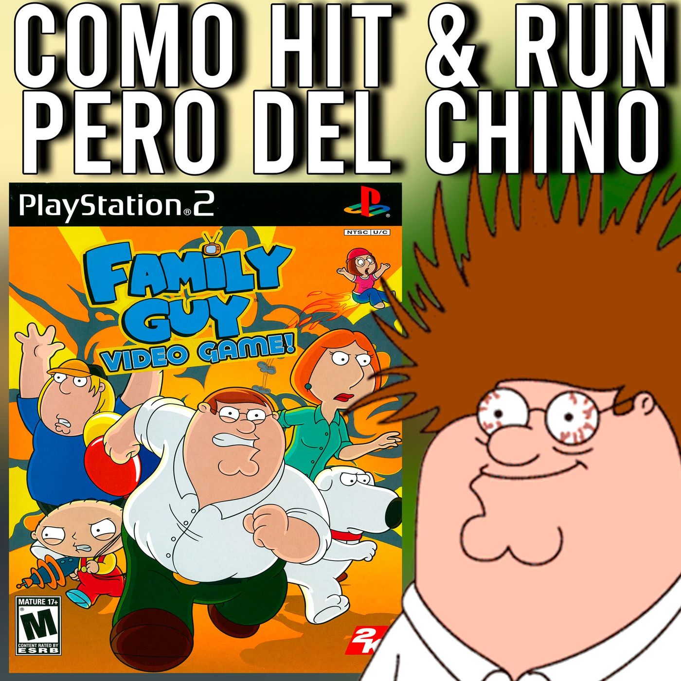 Que se yo Estoy re LOCO: Es Como el Hit & Run pero del CHINO | Family Guy