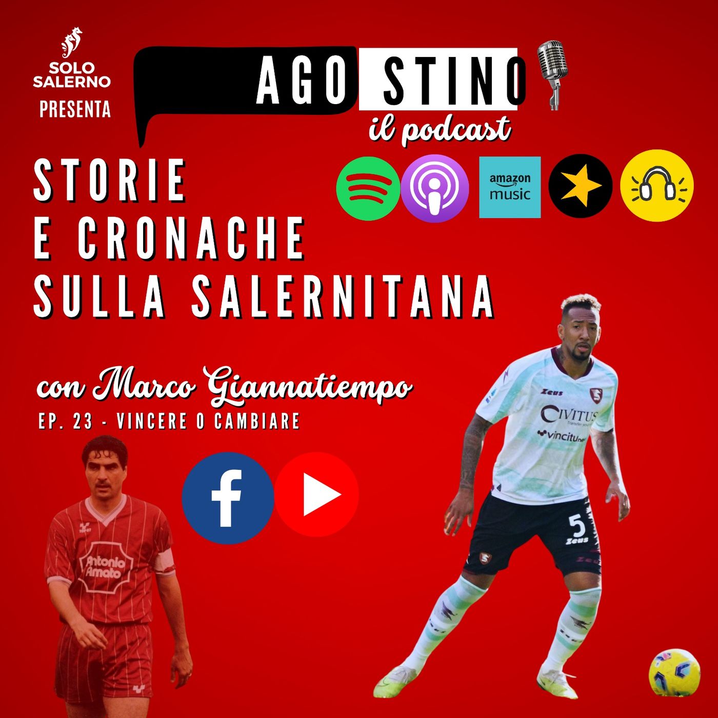 Agostino  - storie di Salernitana