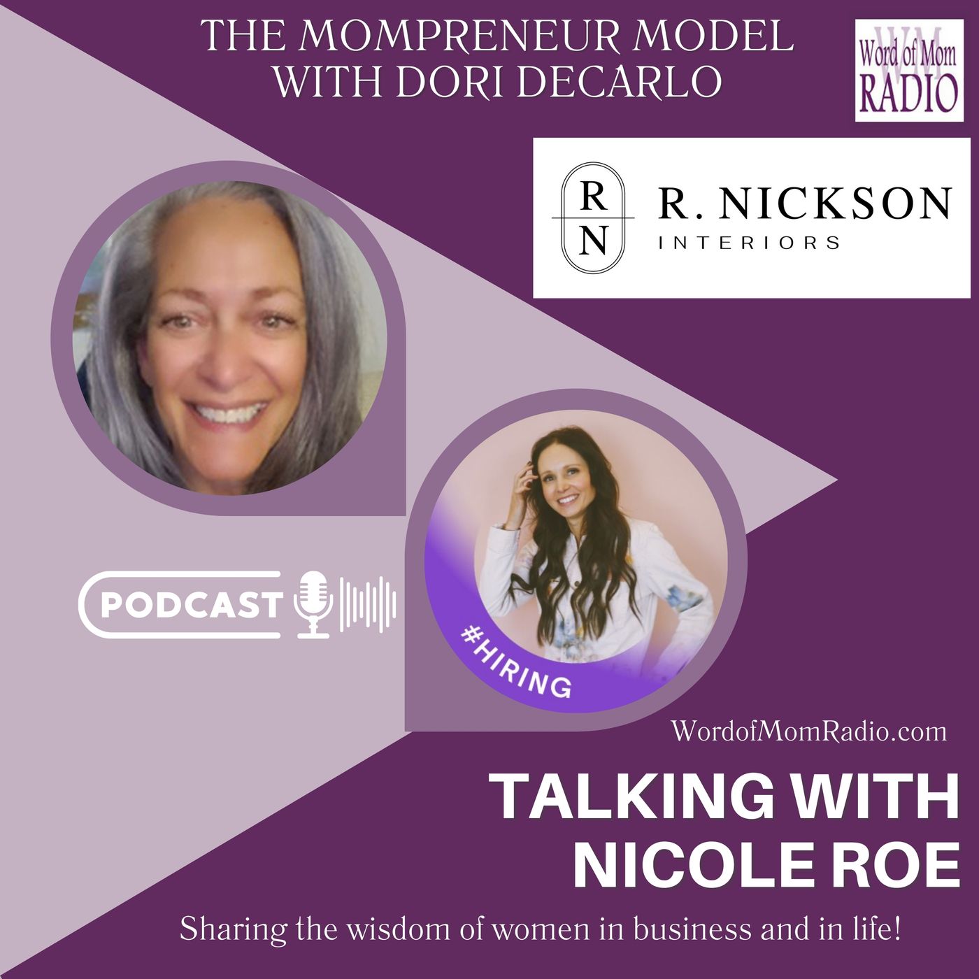 Nicole Roe on The Mompreneur Model with Dori DeCarlo