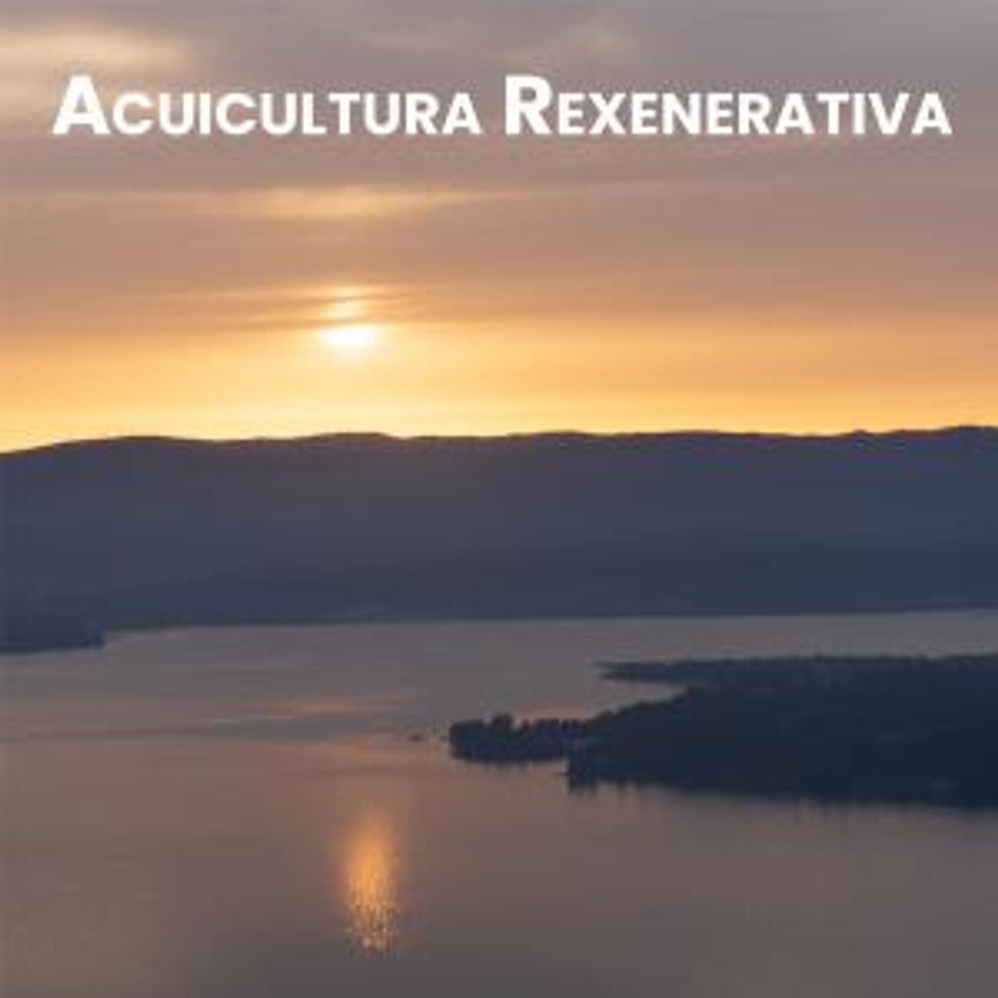 Efer 750 (18-6-26): Acuicultura rexenerativa episode artwork