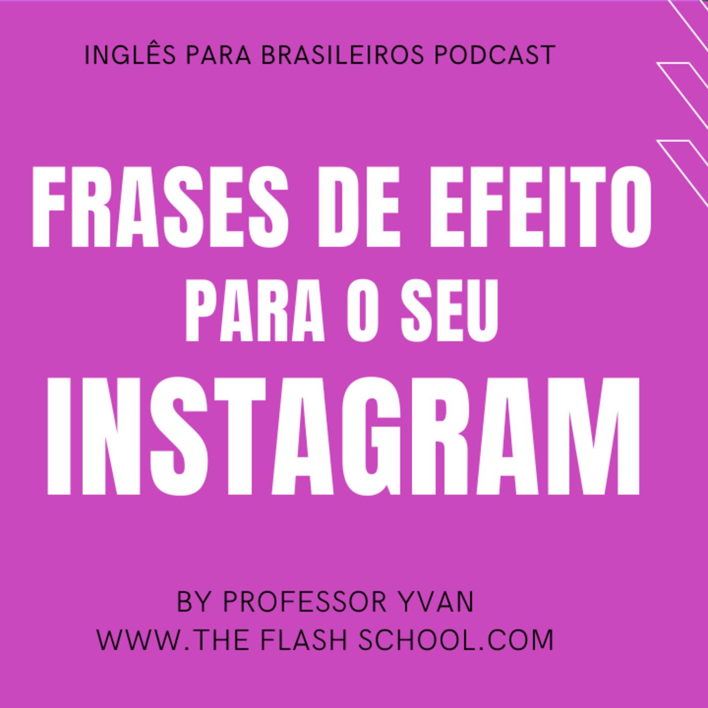 Frases de Efeito em inglês para seu Instagram ou Whats'App episode artwork