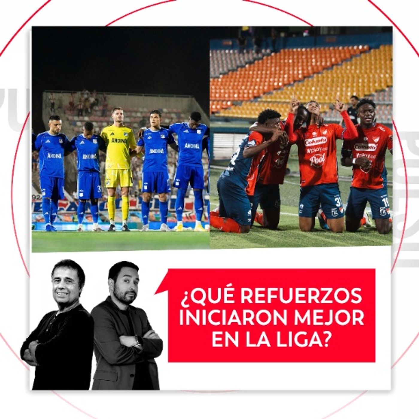 ¿Qué refuerzos iniciaron mejor en la Liga? El Pulso del Fútbol, 3 de agosto de 2026