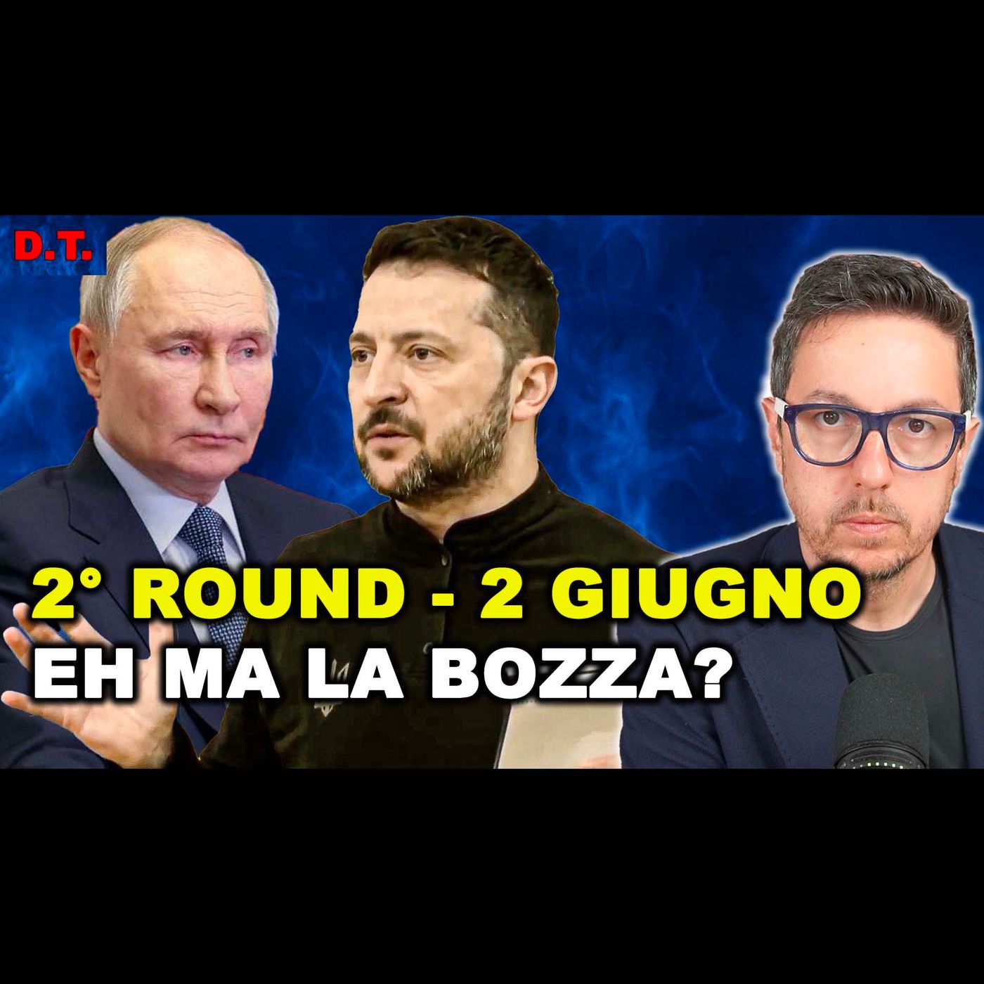 ZELENSKY CI PROVA | La RUSSIA annuncia il 2° Round di colloqui il 2 giugno