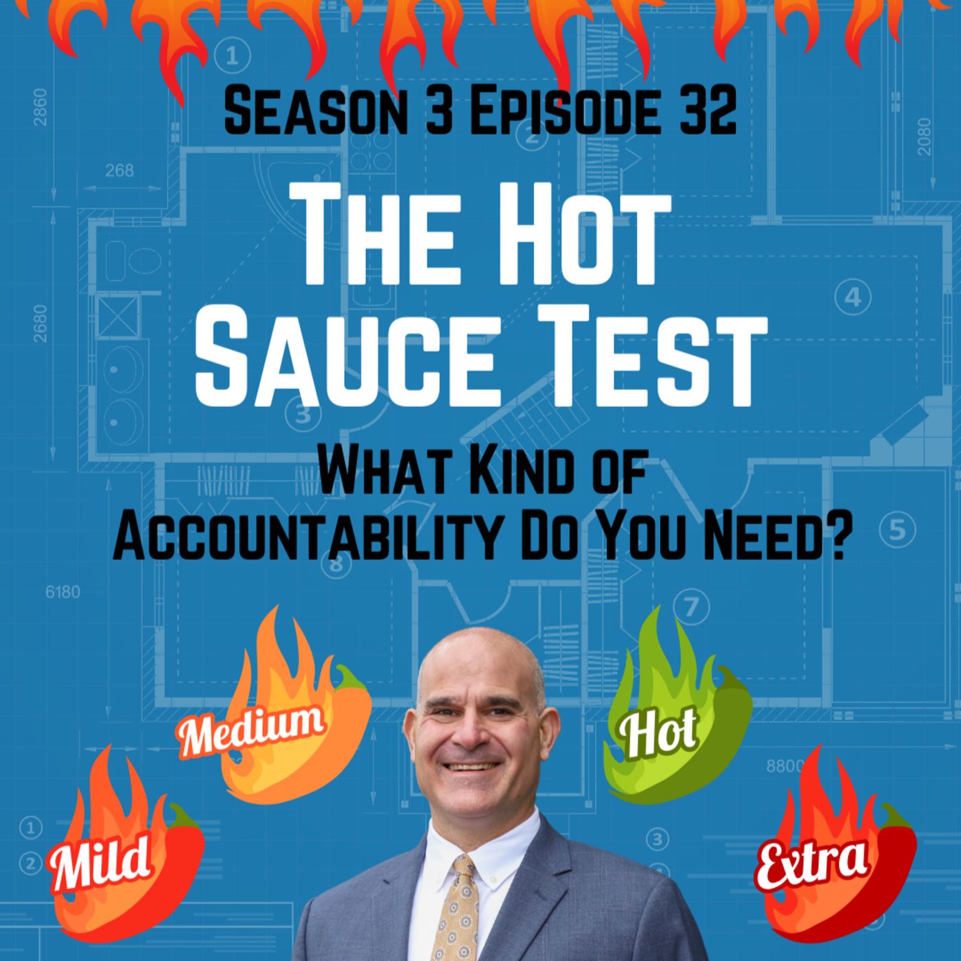 The Hot Sauce Test: What Kind of Accountability Do You Need?