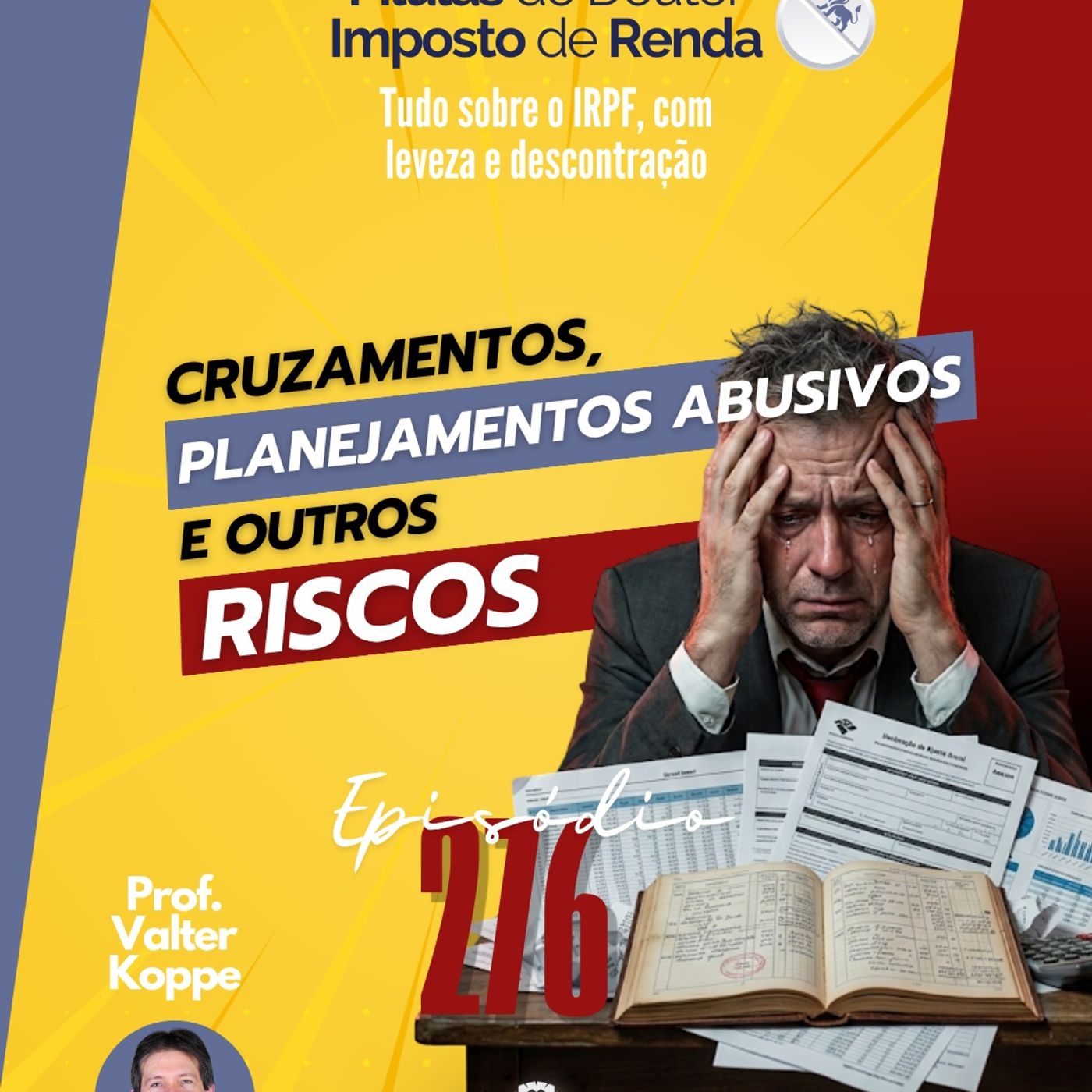 PDIR Ep. 276 – Cruzamentos, planejamentos abusivos e outros riscos