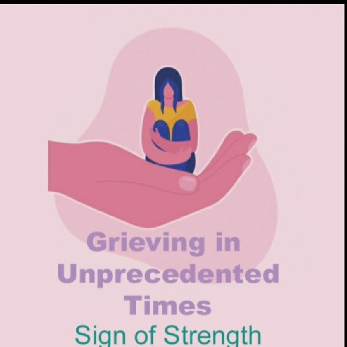 Grief And Loss- 2 Sign Of Strength episode artwork