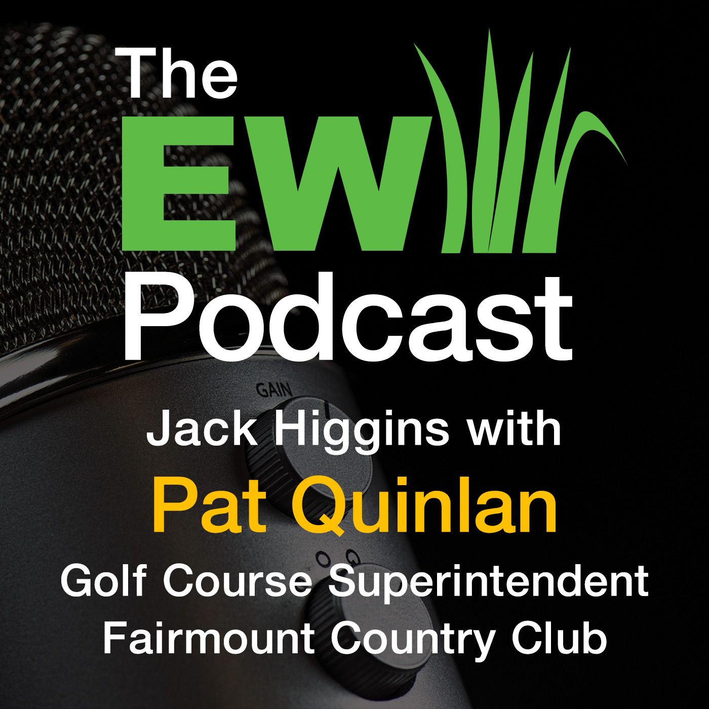 The EW Podcast - Jack Higgins with Pat Quinlan