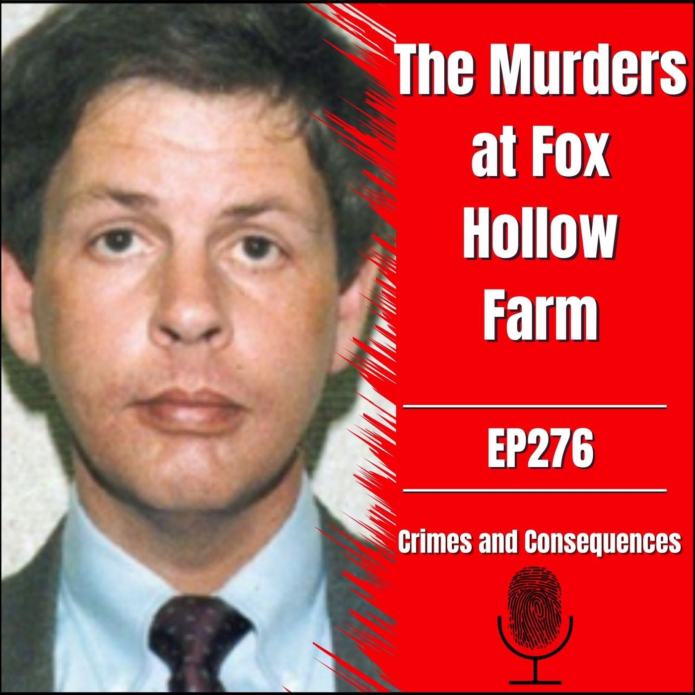 EP276: The Murders at Fox Hollow Farm