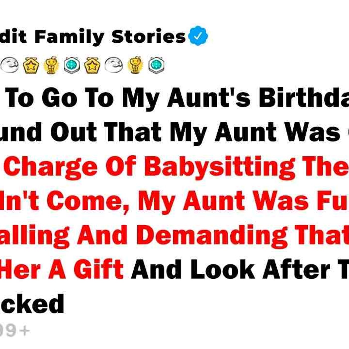 I Refused To Go To My Aunt_s Birthday Party. After I Found Out That... - Best Reddit Stories episode artwork