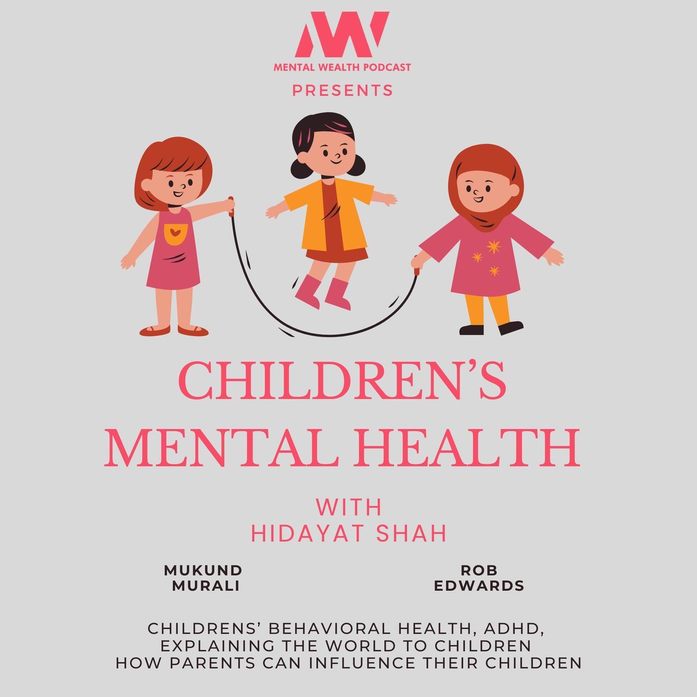 The Mental Wealth Podcast