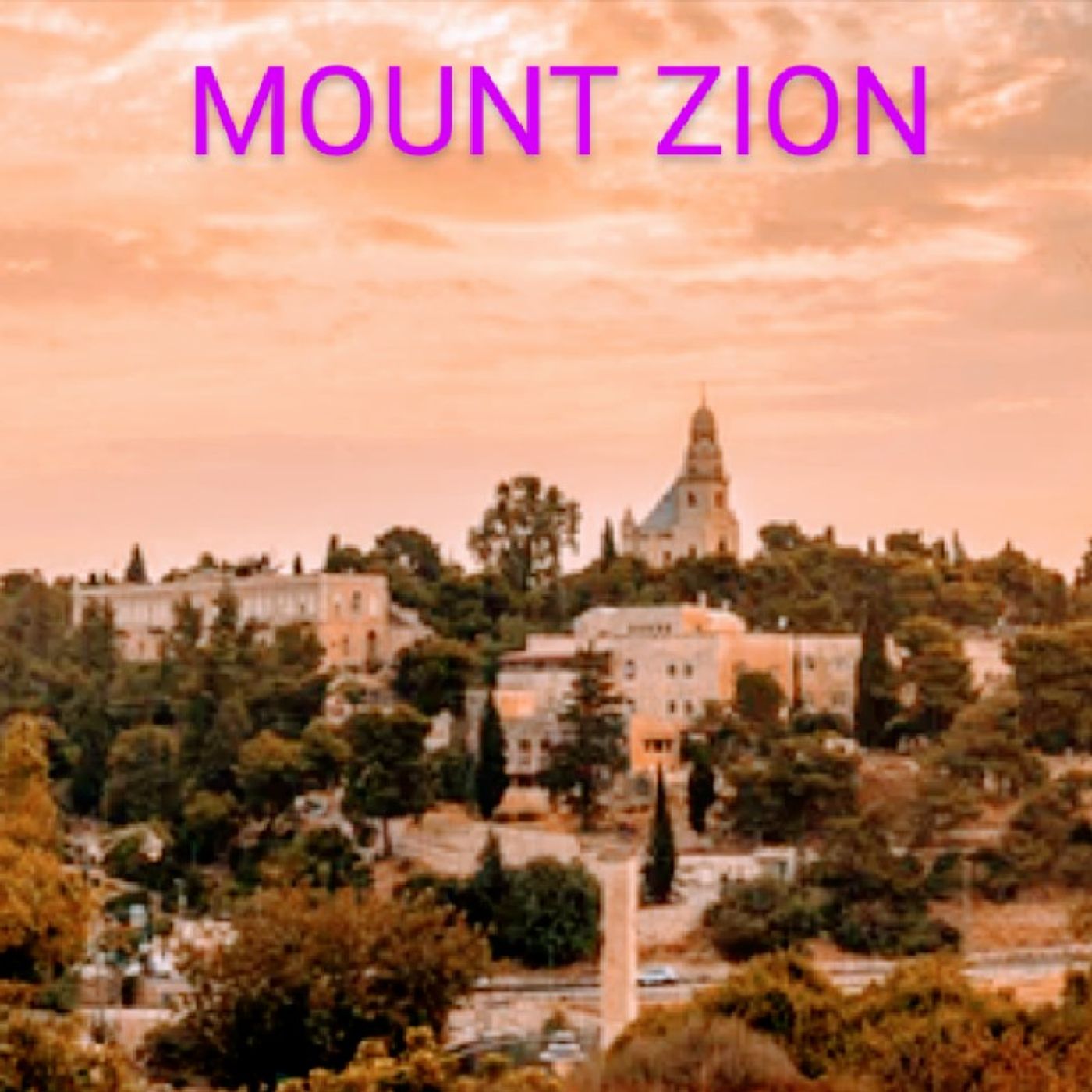 MOUNT ZION